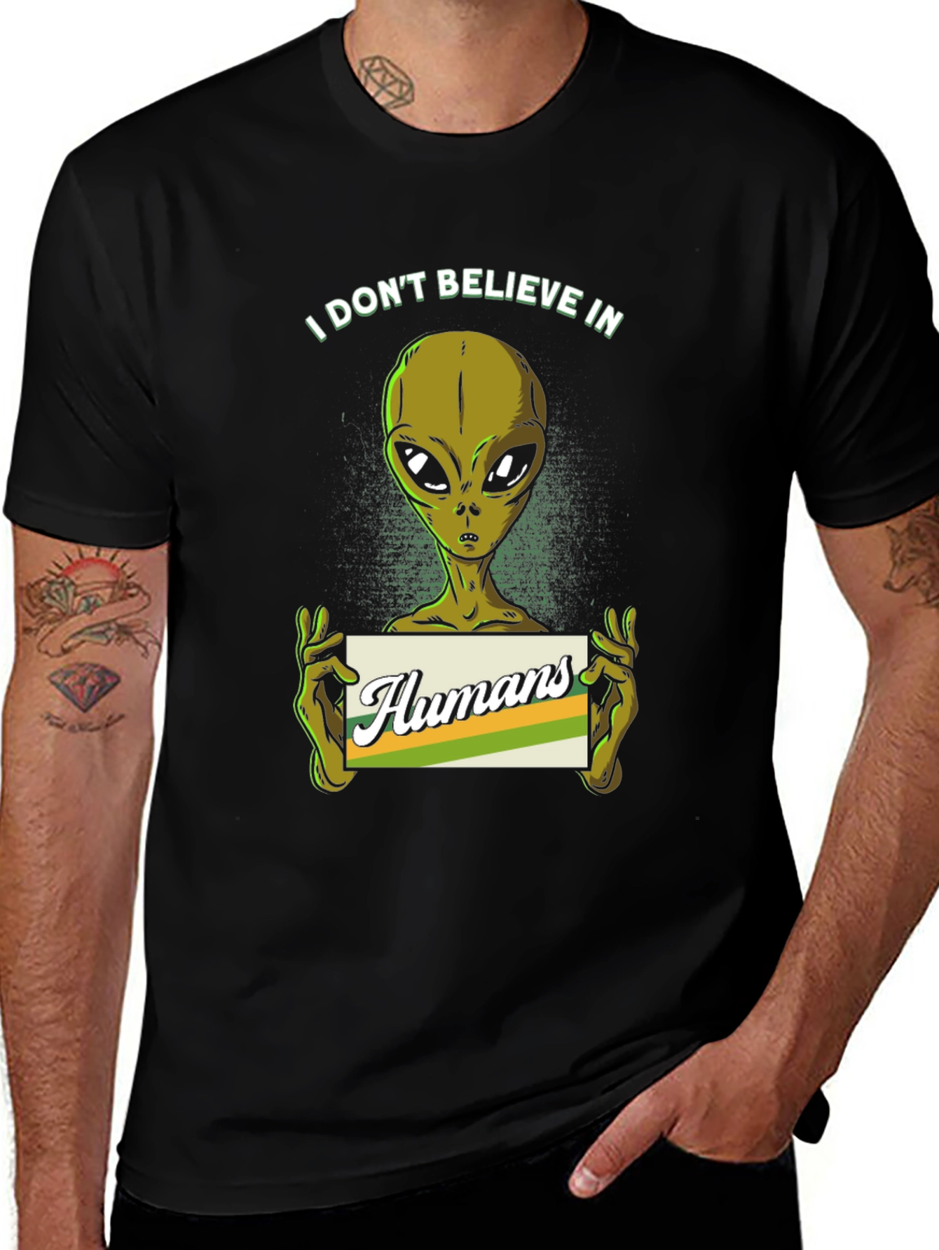Variant 17 of I Don't Believe in Humans Alien T-Shirt