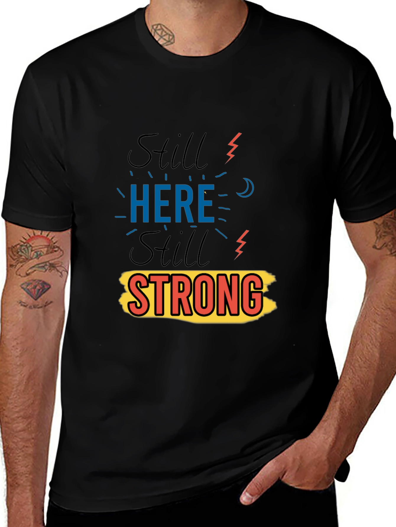 Variant 22 of Still Here Still Strong Graphic Print Black T-Shirt