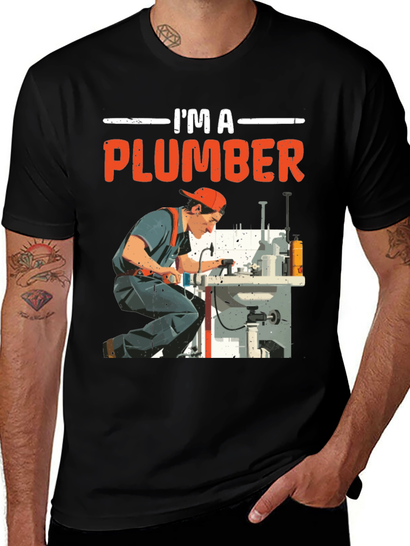 Variant 29 of I'm a Plumber Graphic T-Shirt