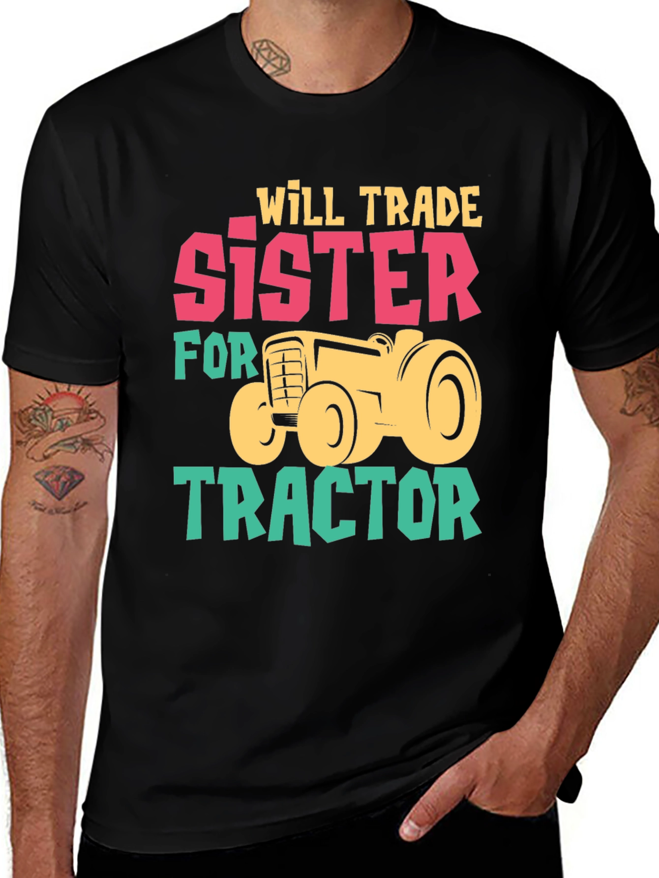 Variant 8 of Will Trade Sister For Tractor Graphic Tee
