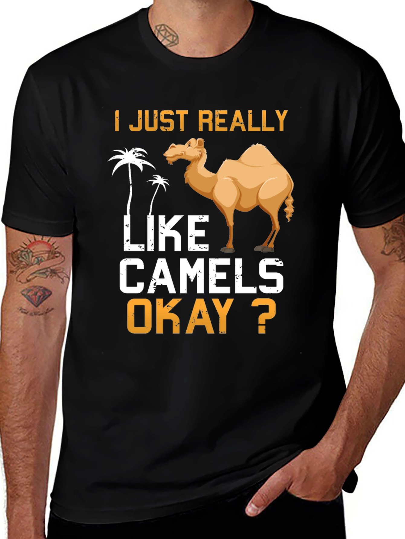 Variant 30 of I Just Really Like Camels Okay? T-Shirt