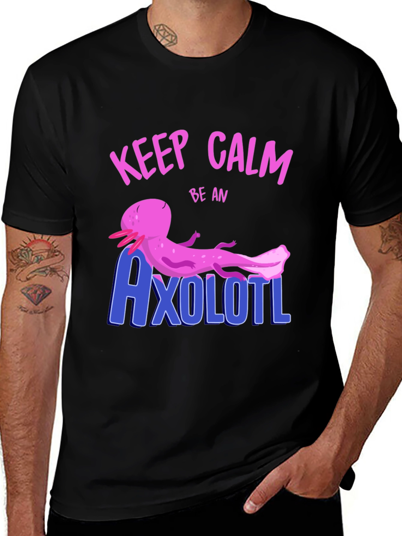 Variant 2 of Keep Calm Be An Axolotl Graphic T-Shirt