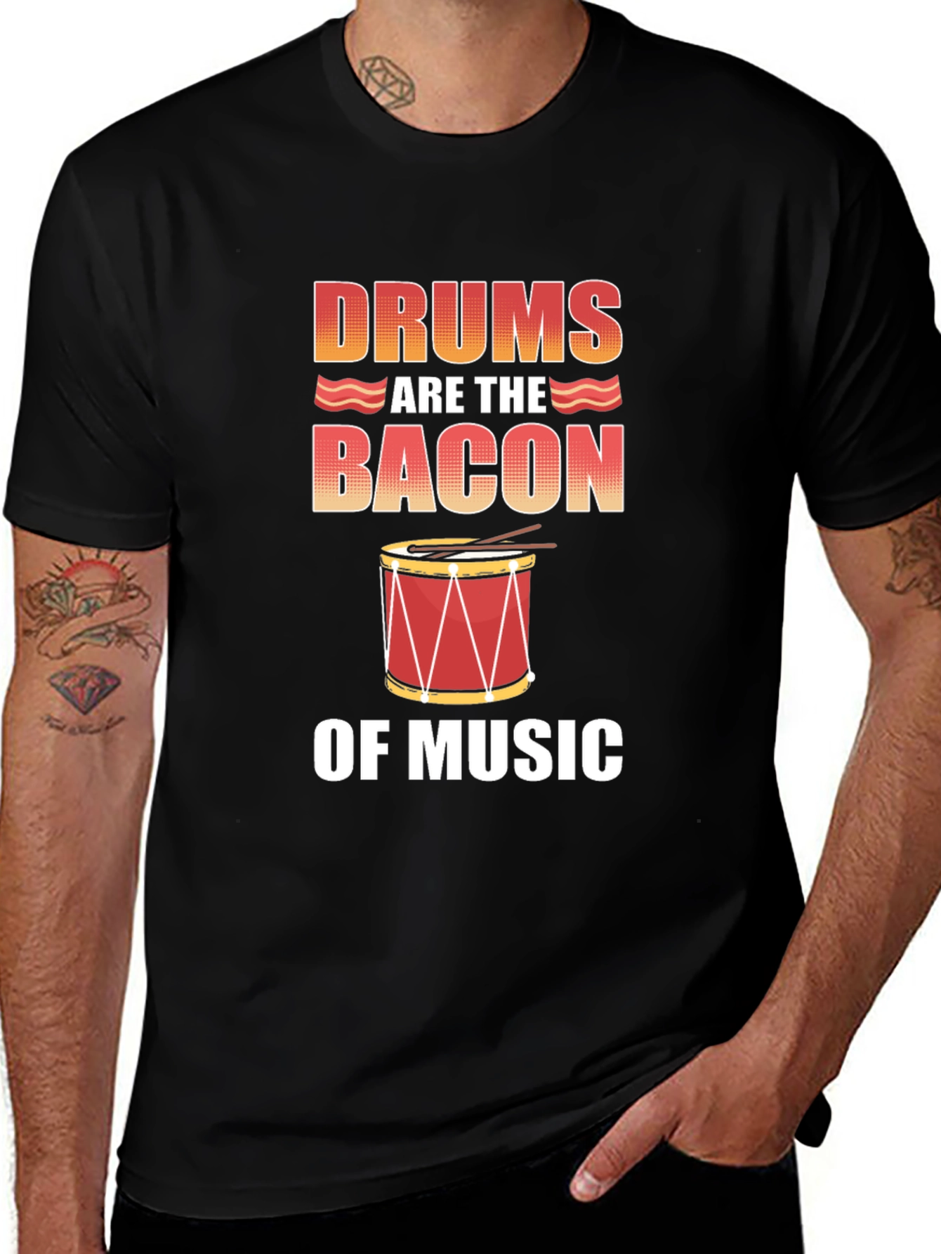 Variant 2 of Drums Are The Bacon of Music T-Shirt - Black