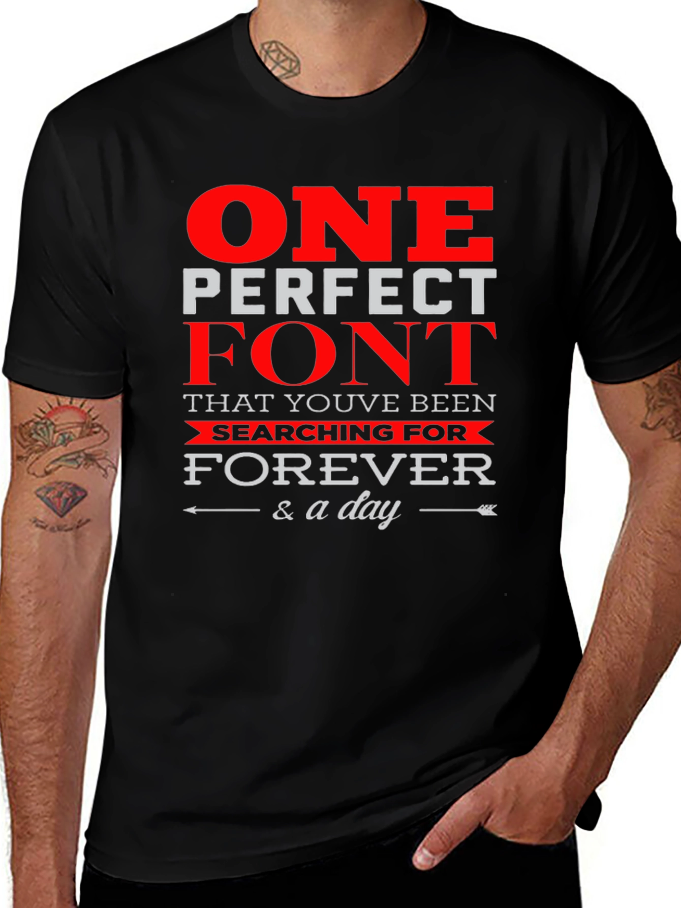 One Perfect Font T-Shirt - Stylish Graphic Tee