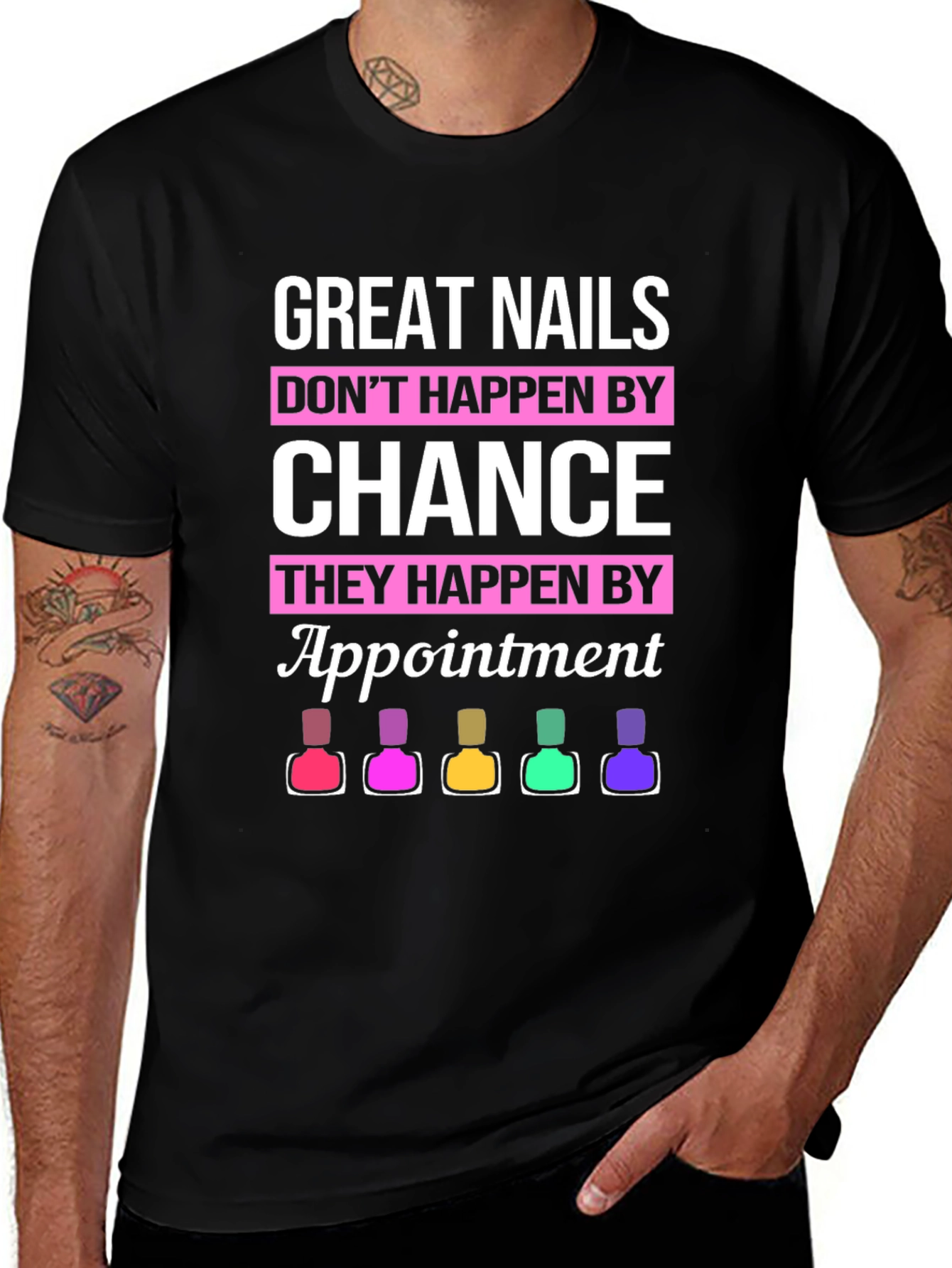 Variant 15 of Great Nails Appointment T-Shirt