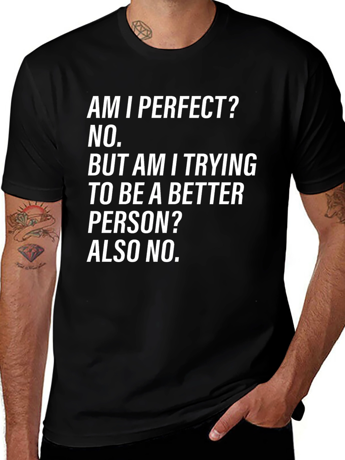 Variant 14 of Am I Perfect? Funny Sarcastic Graphic T-Shirt