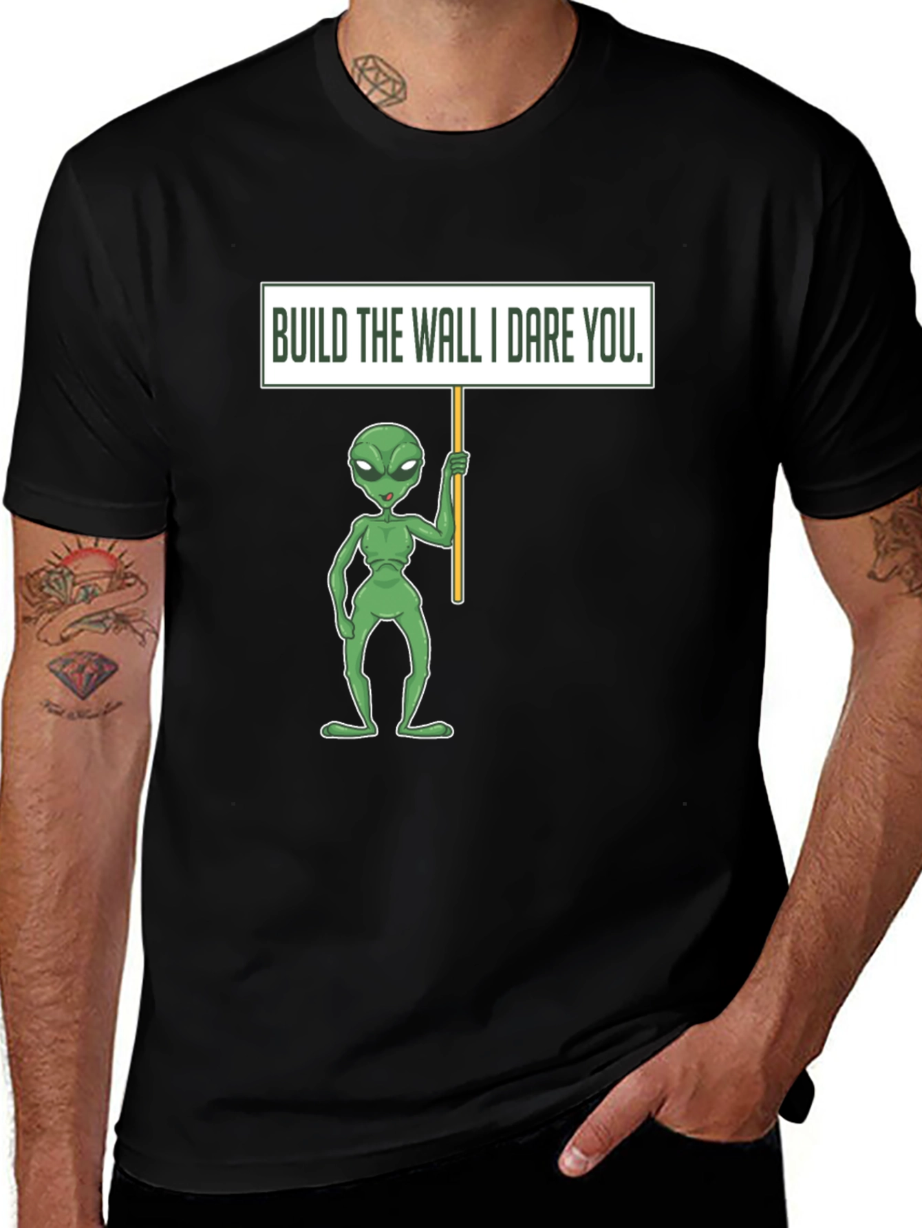 Variant 11 of Build the Wall I Dare You Alien T-Shirt