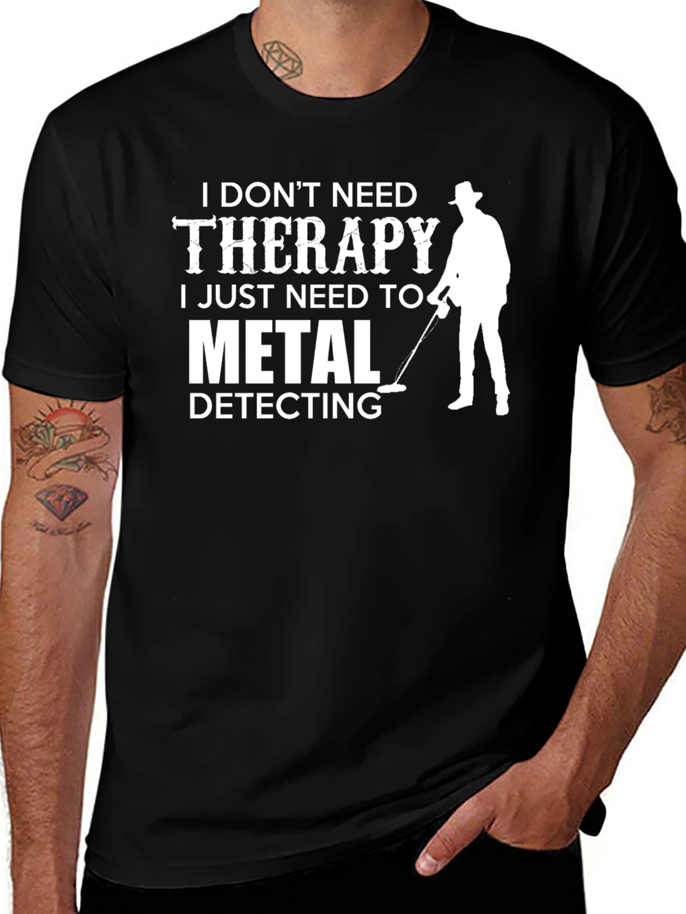 Variant 18 of Funny Metal Detecting T-Shirt - No Therapy Needed!