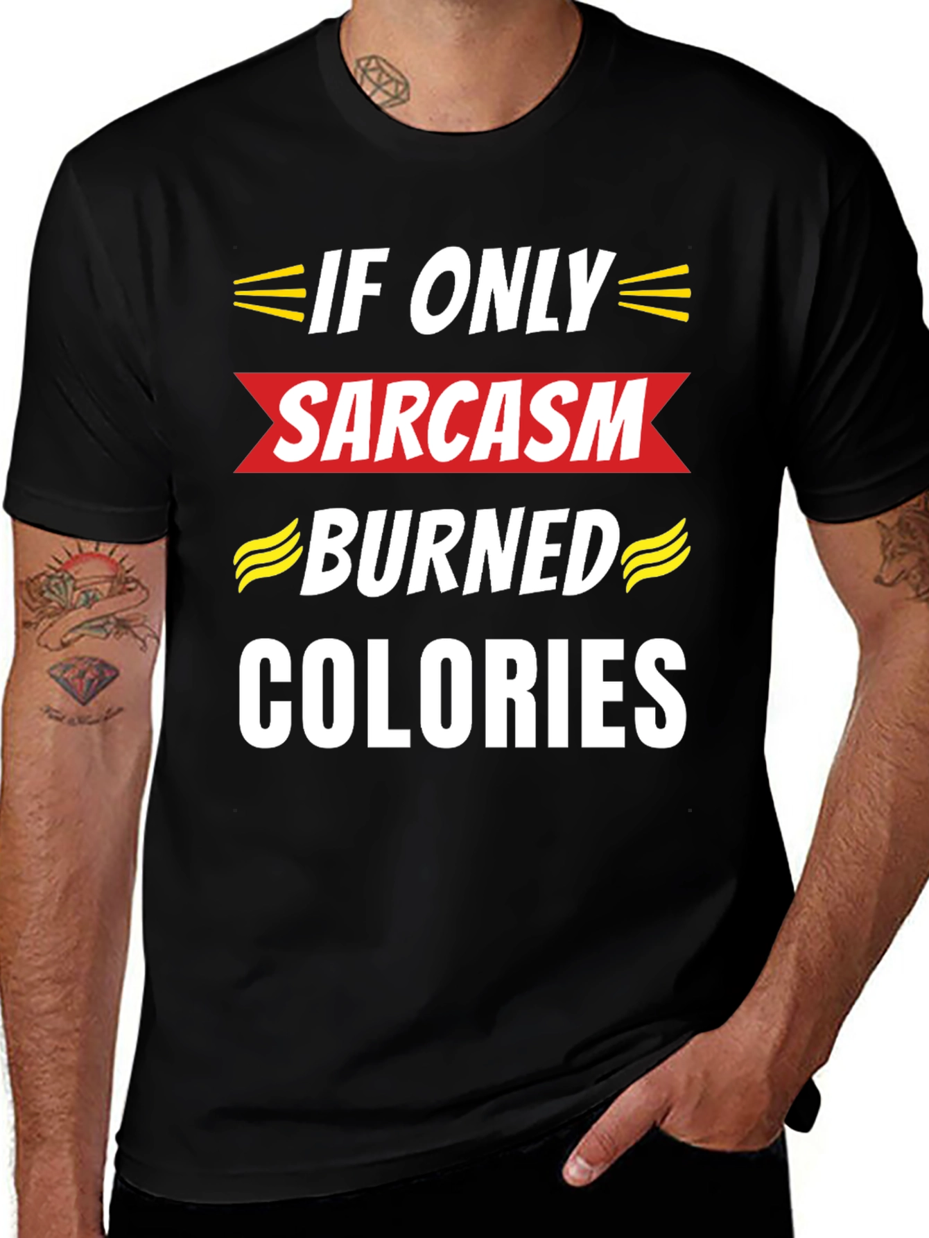 Variant 25 of Sarcasm Burned Calories T-Shirt