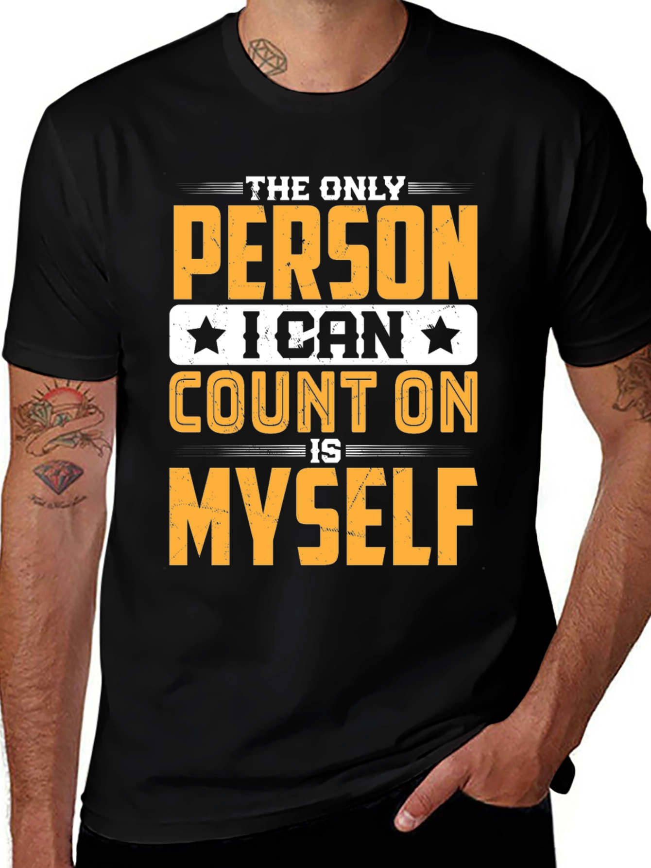 Black The Only Person I Can Count On T-Shirt main image