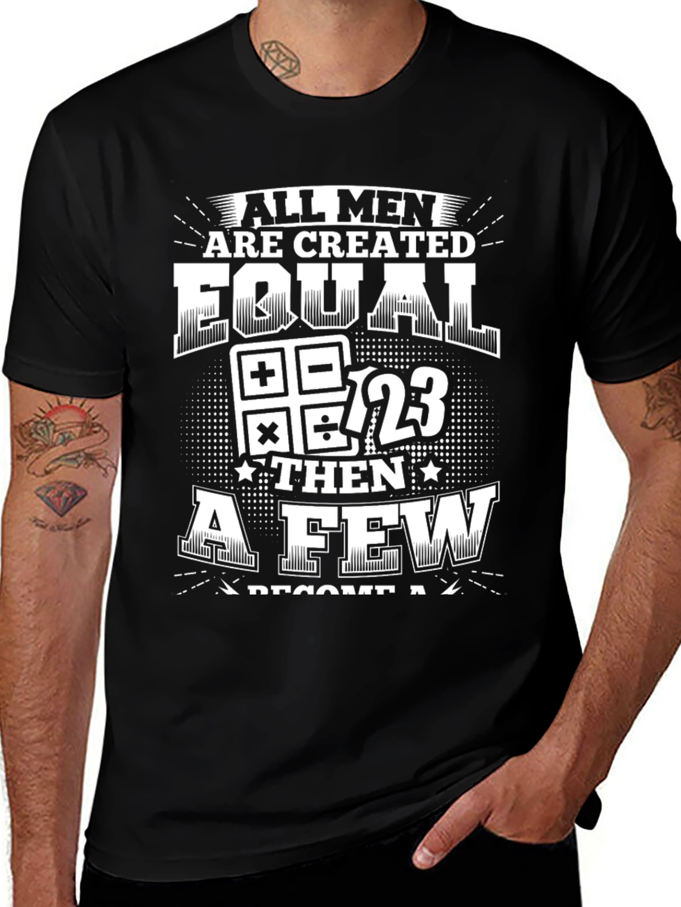 Variant 15 of Men's All Men Are Created Equal Math T-Shirt