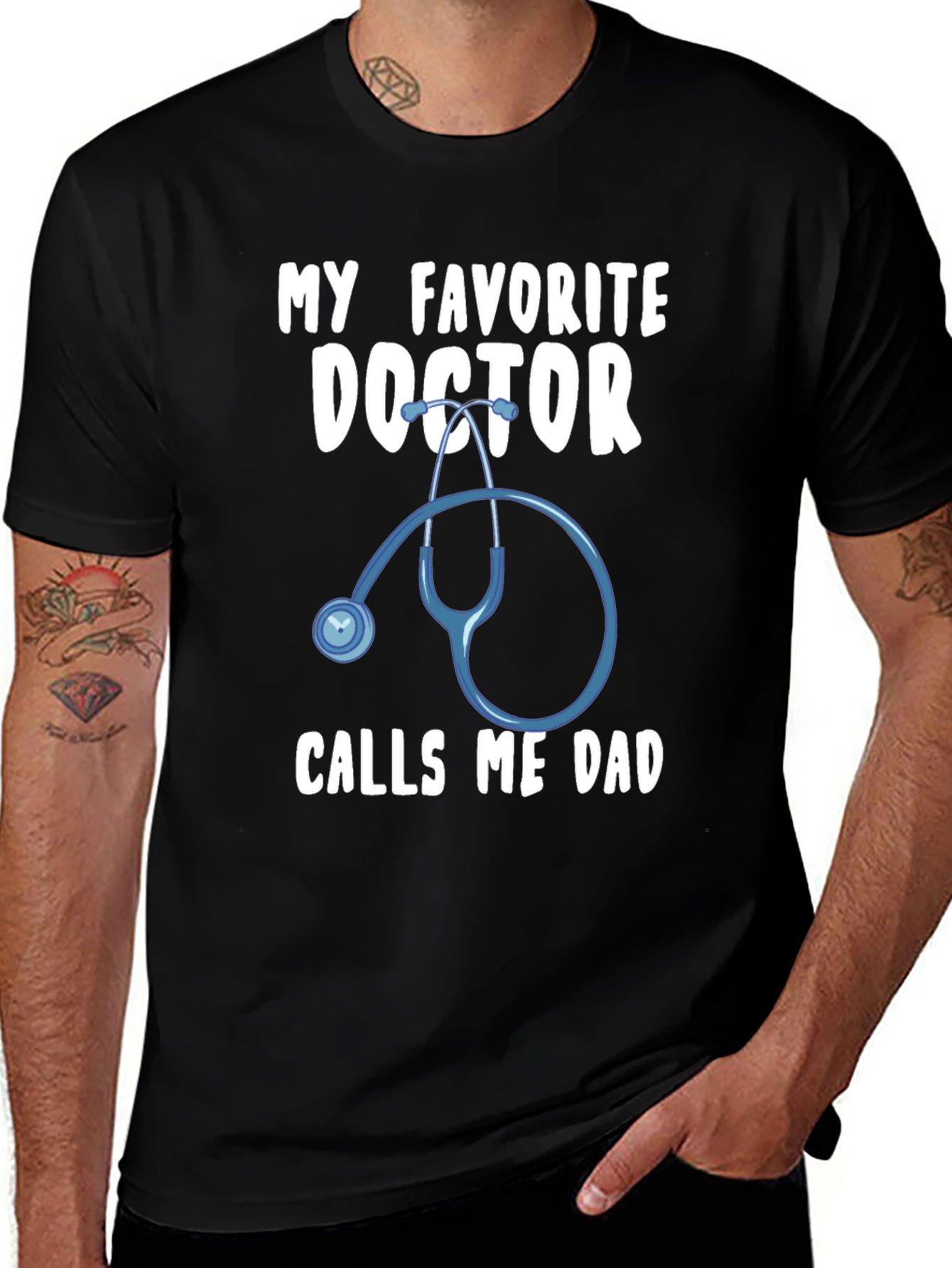 My Favorite Doctor Calls Me Dad T-Shirt