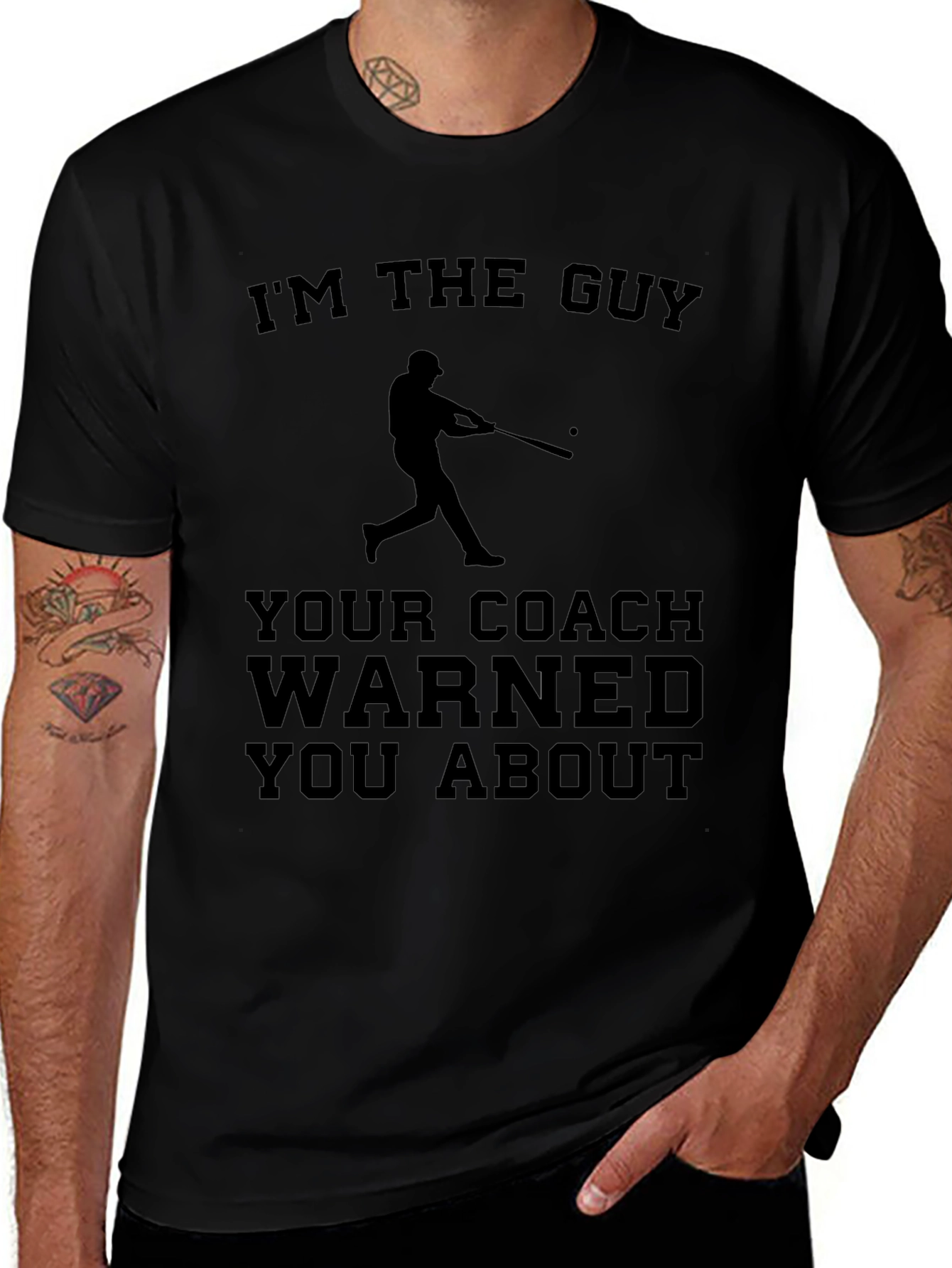 Variant 4 of I'm The Guy Your Coach Warned You About T-Shirt