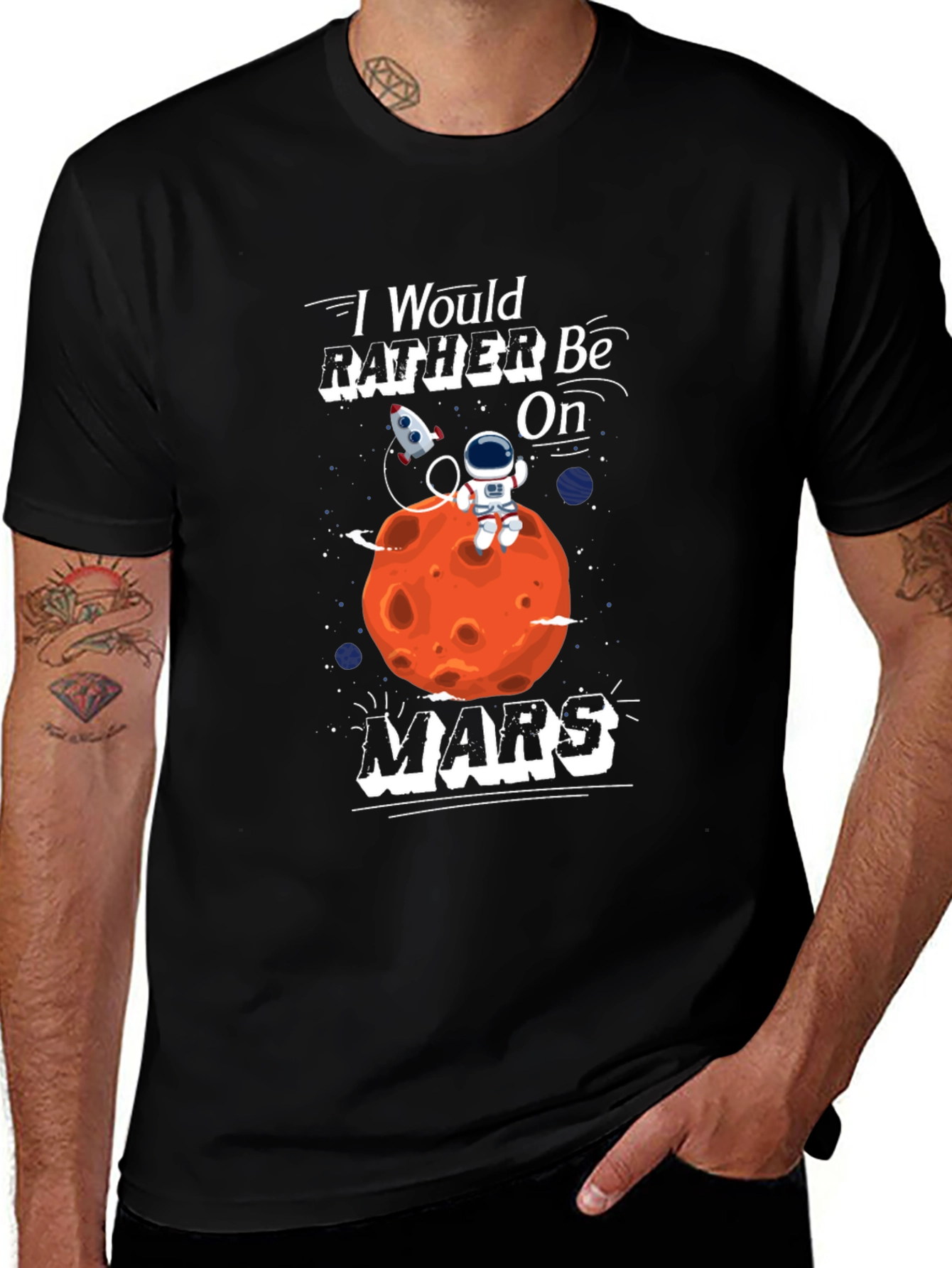 I'd Rather Be On Mars T-Shirt