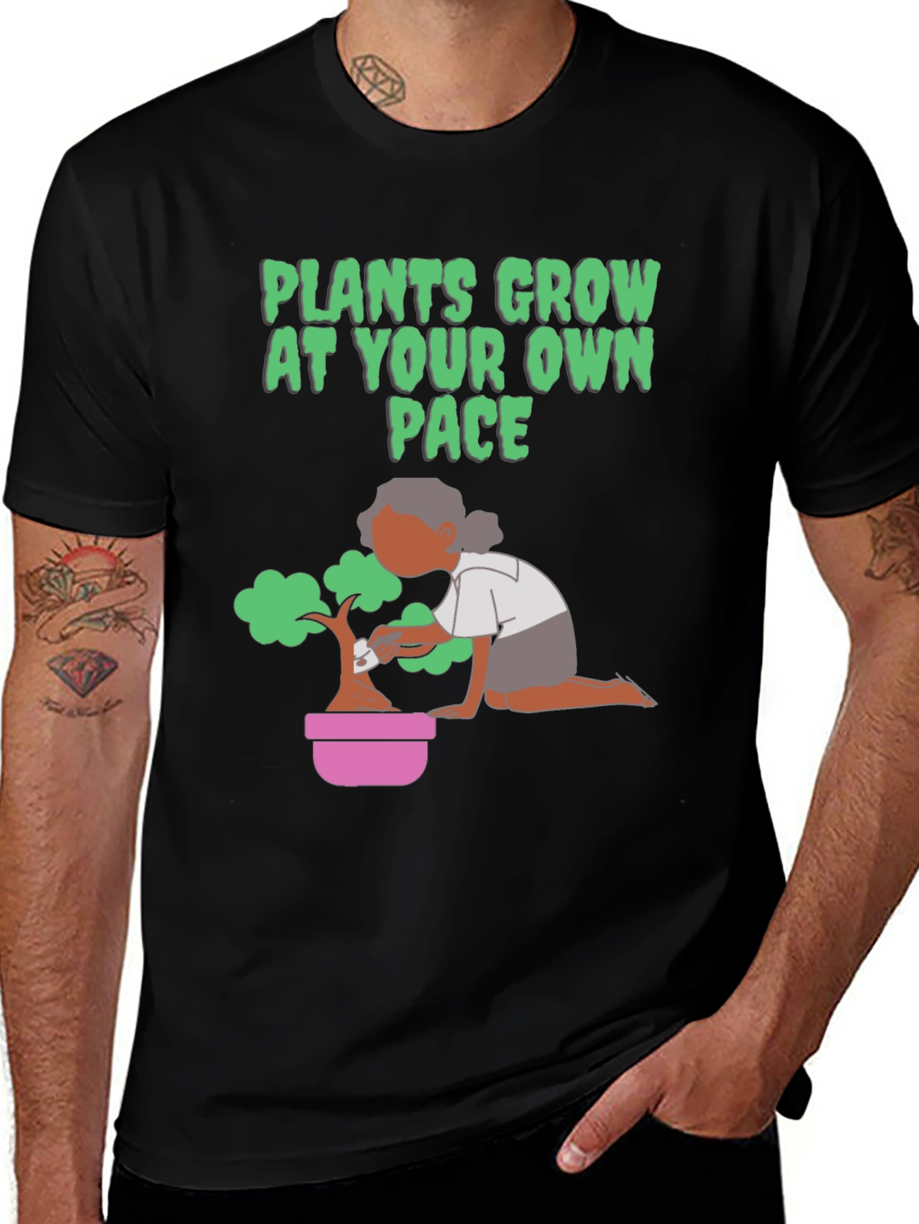 Variant 26 of Plants Grow At Your Own Pace Black T-Shirt