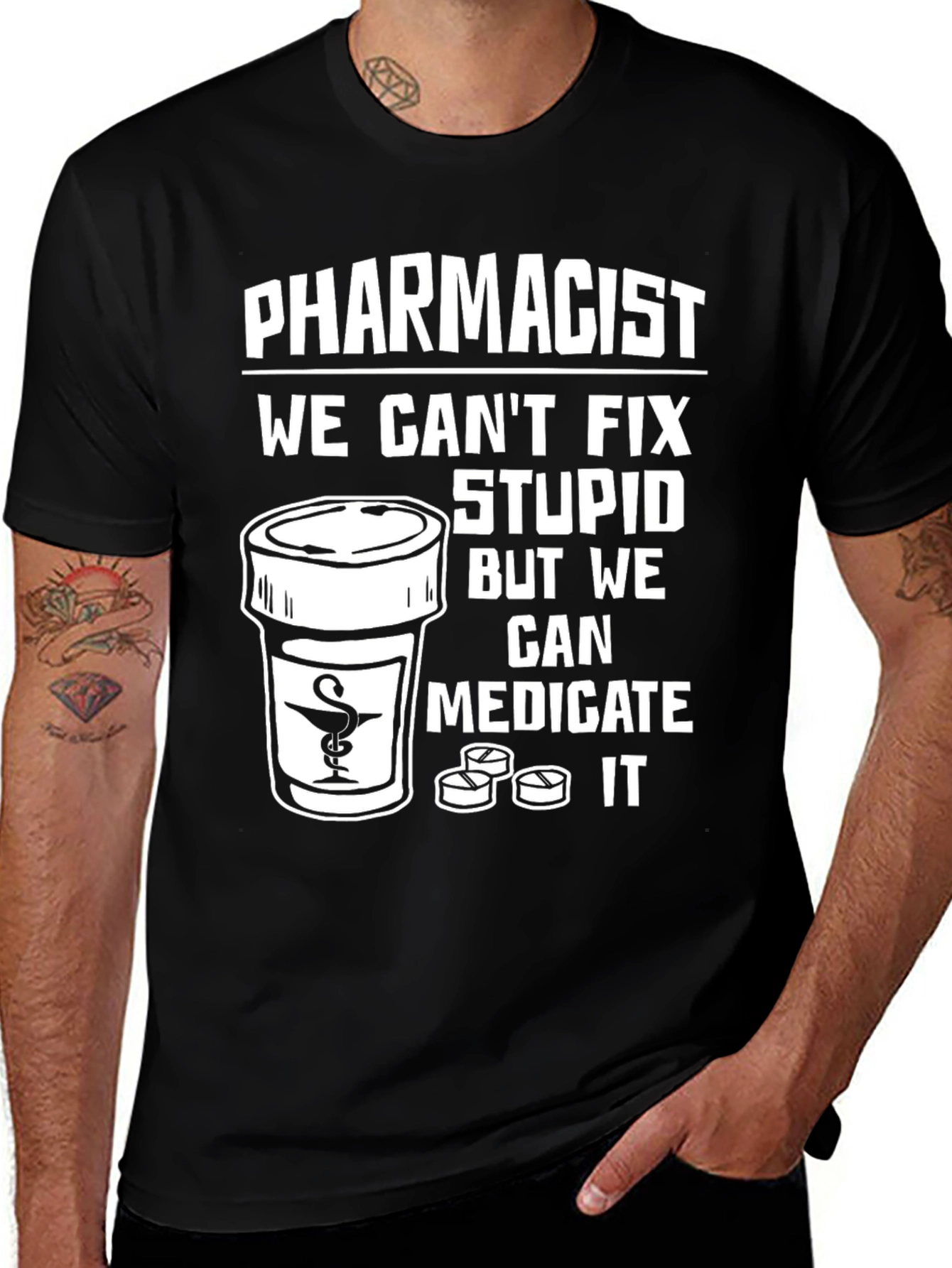 Variant 28 of Pharmacist Humor T-Shirt: Medicate Stupid!