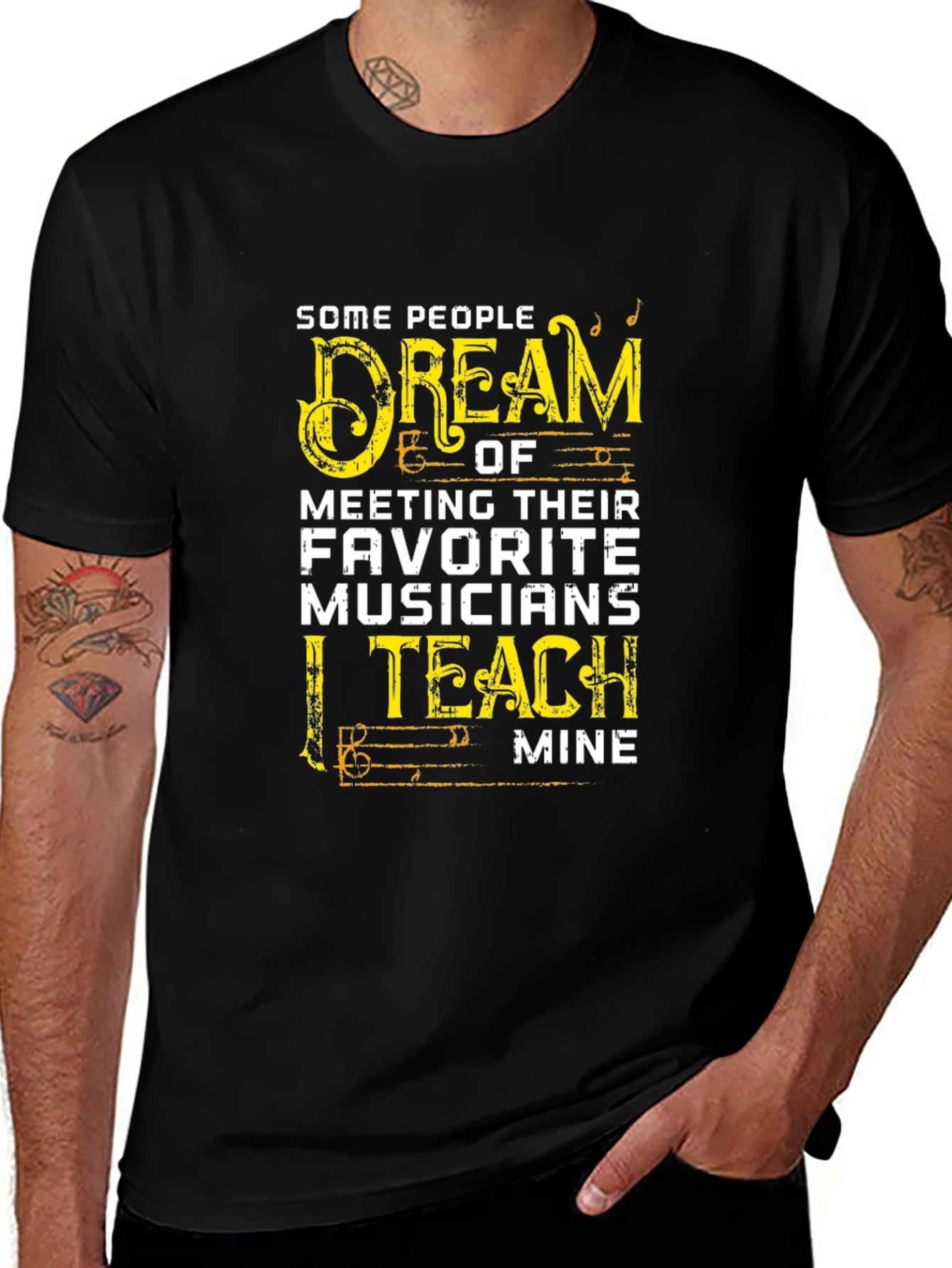 Variant 29 of Musician Teacher T-Shirt: Dream of Teaching