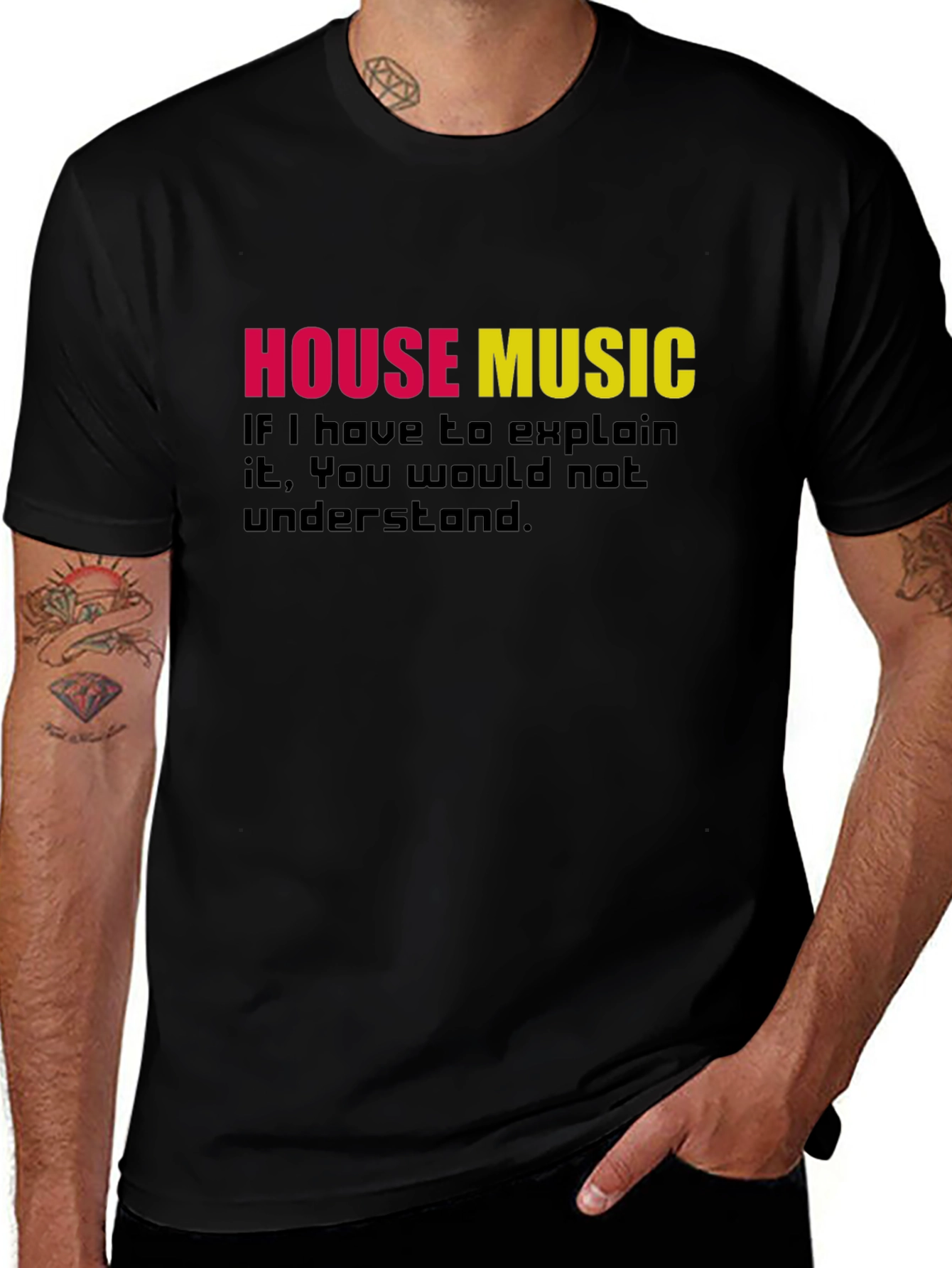 Variant 28 of House Music Black T-Shirt