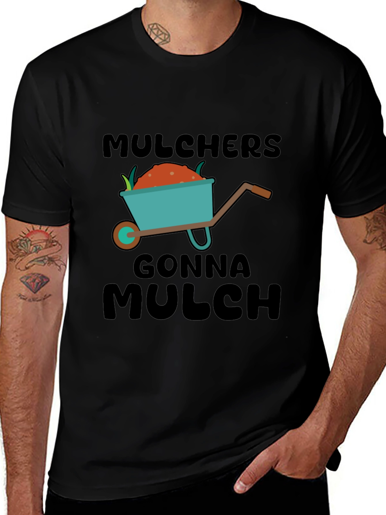Mulchers Gonna Mulch Graphic T-Shirt