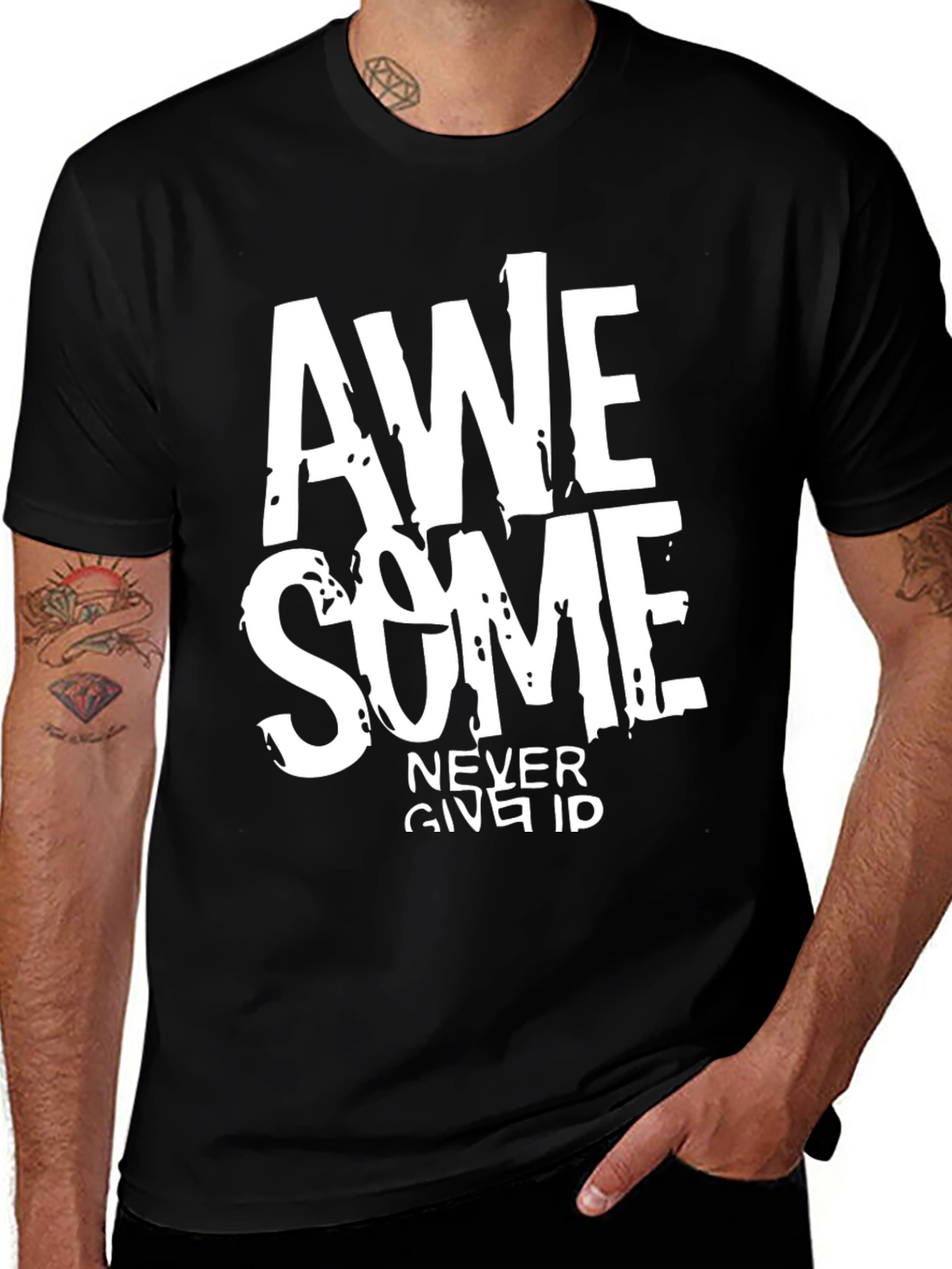 Variant 20 of Awesome Never Give In Black Graphic Tee