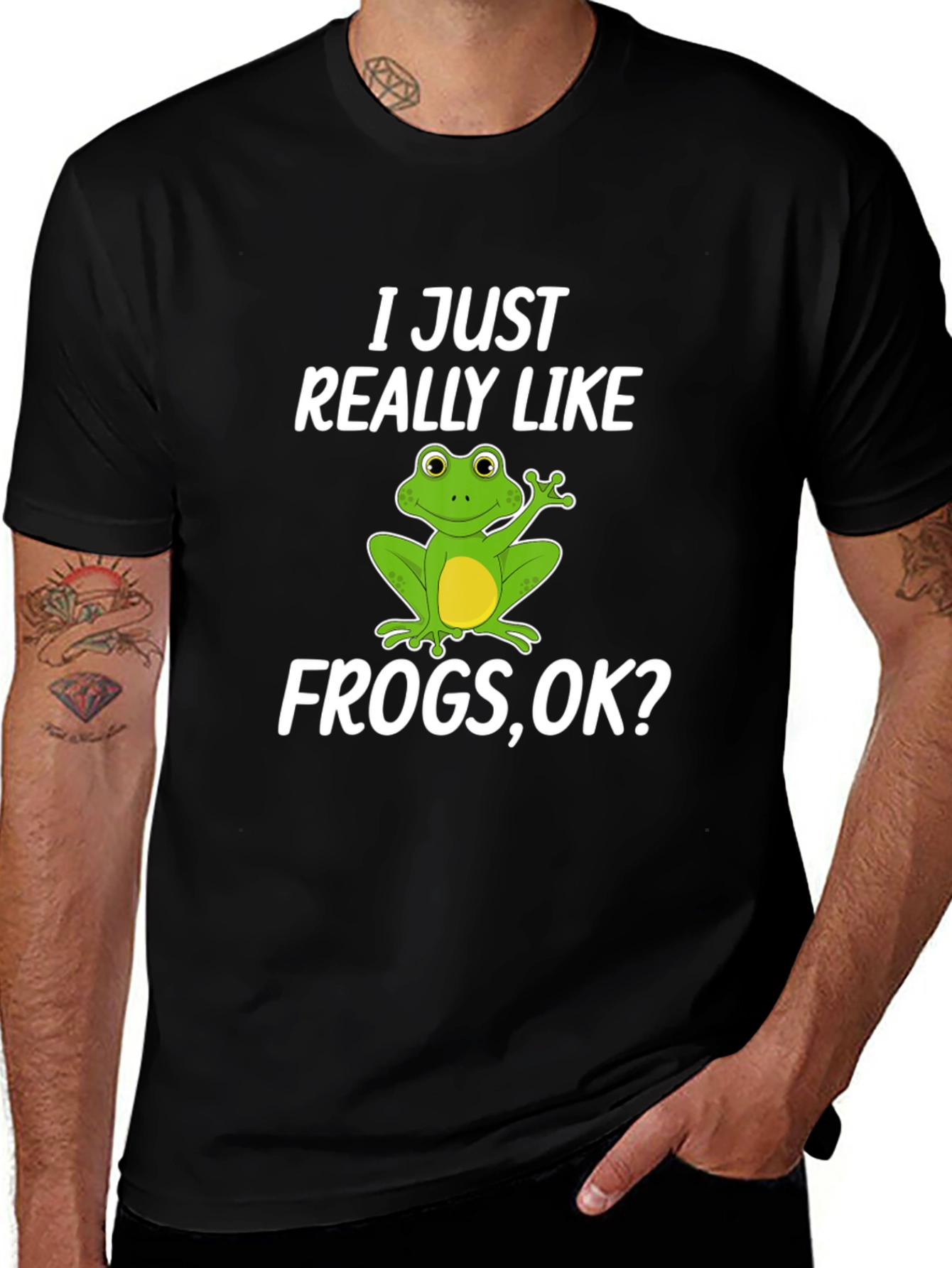 Variant 23 of Funny Frog Lover T-Shirt - I Just Really Like Frogs, OK?
