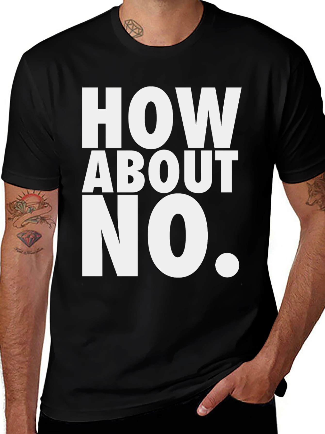 Variant 6 of How About No. Graphic Tee - Bold Statement T-Shirt