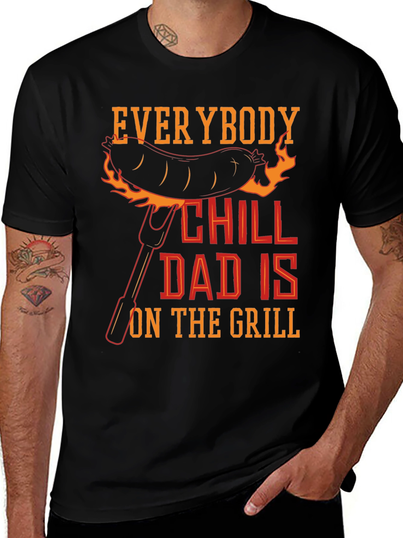 Variant 12 of Everybody Chill Dad Is On The Grill T-Shirt