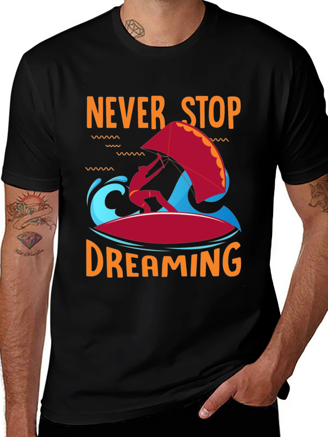 Variant 23 of Never Stop Dreaming T-Shirt