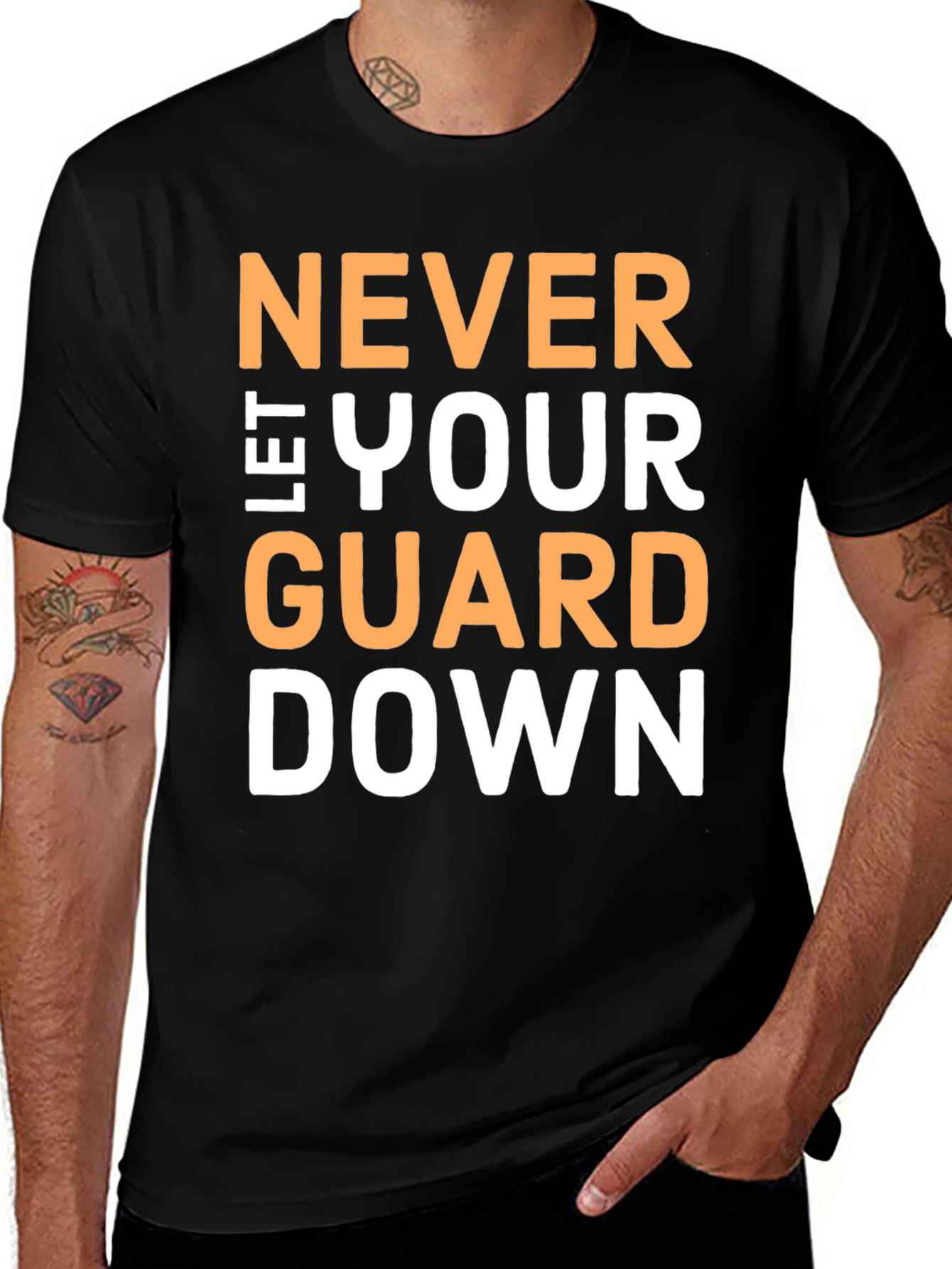 Variant 6 of Never Let Your Guard Down Black T-Shirt