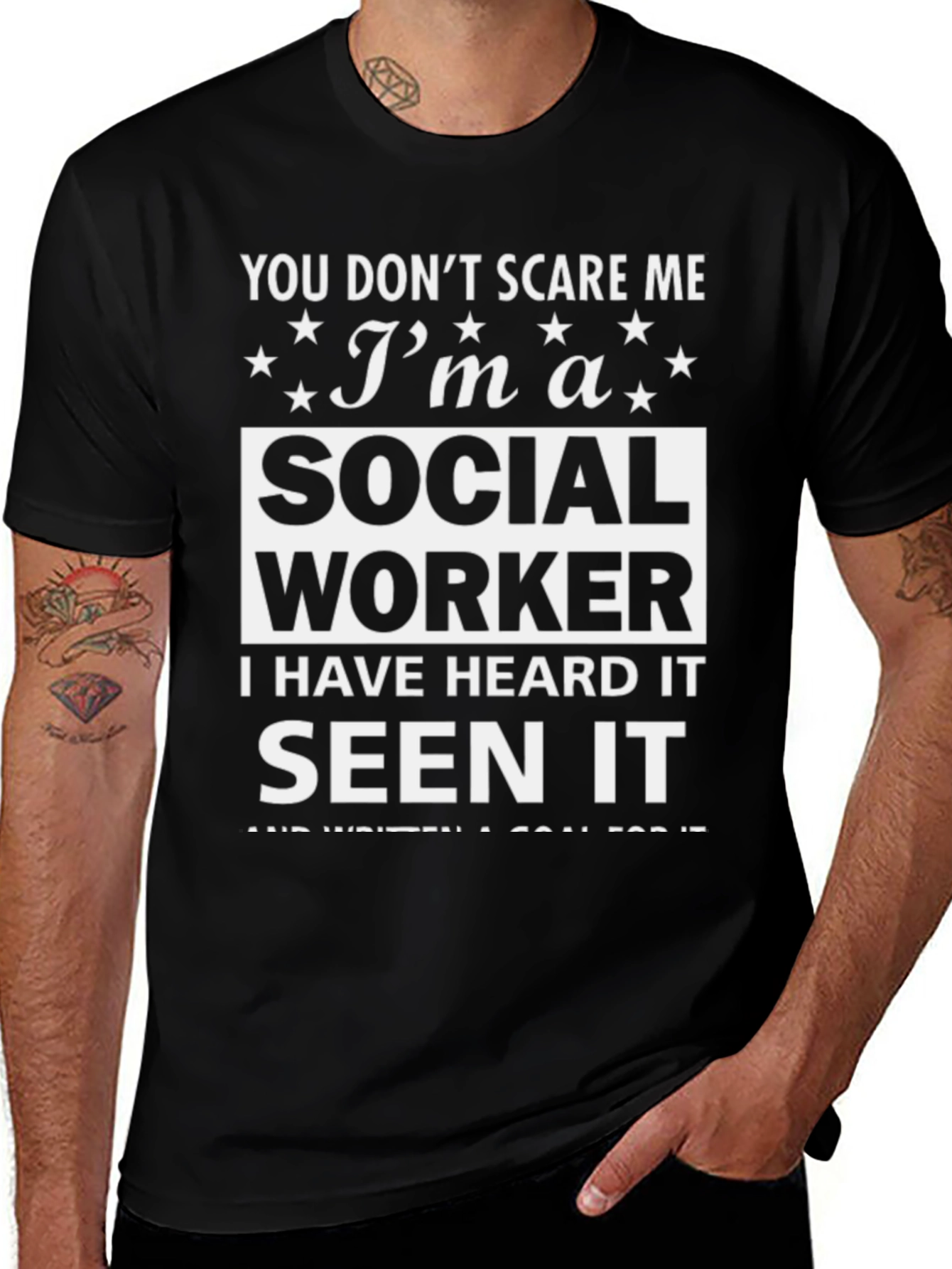 Variant 25 of Social Worker T-Shirt: You Don't Scare Me Graphic Tee