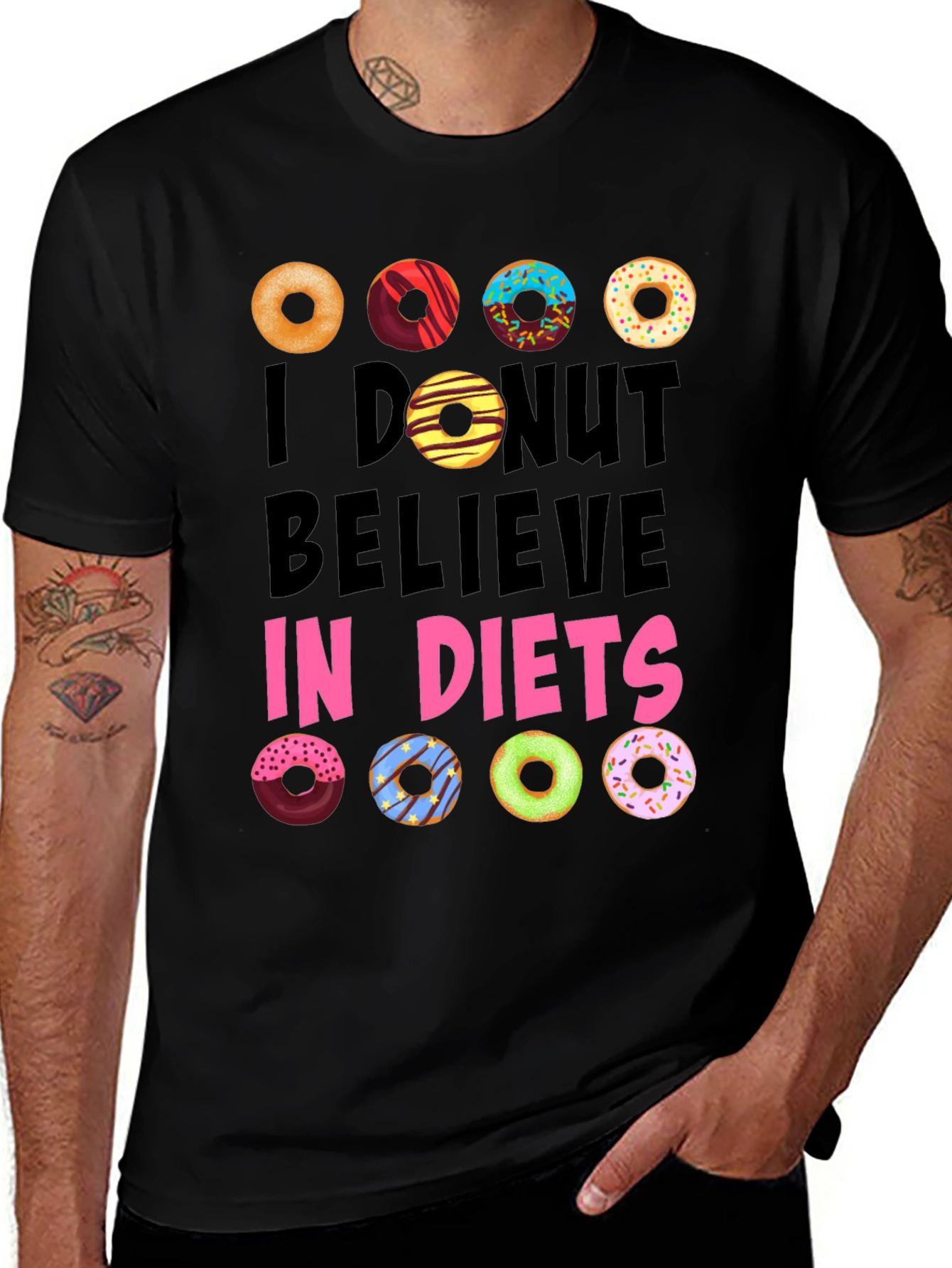 Variant 10 of Donut Believe in Diets Graphic Tee