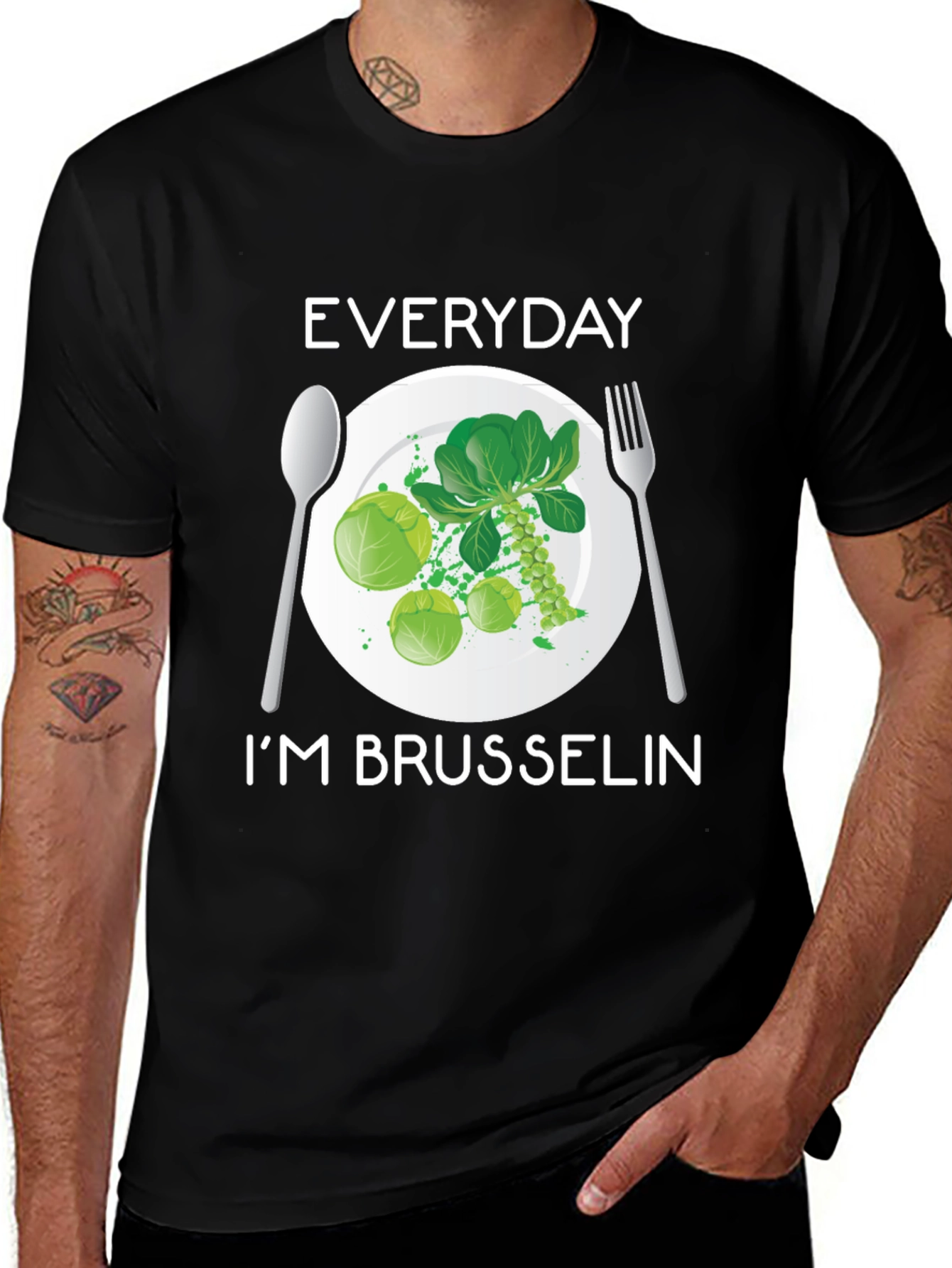 Everyday I'm Brussels T-Shirt