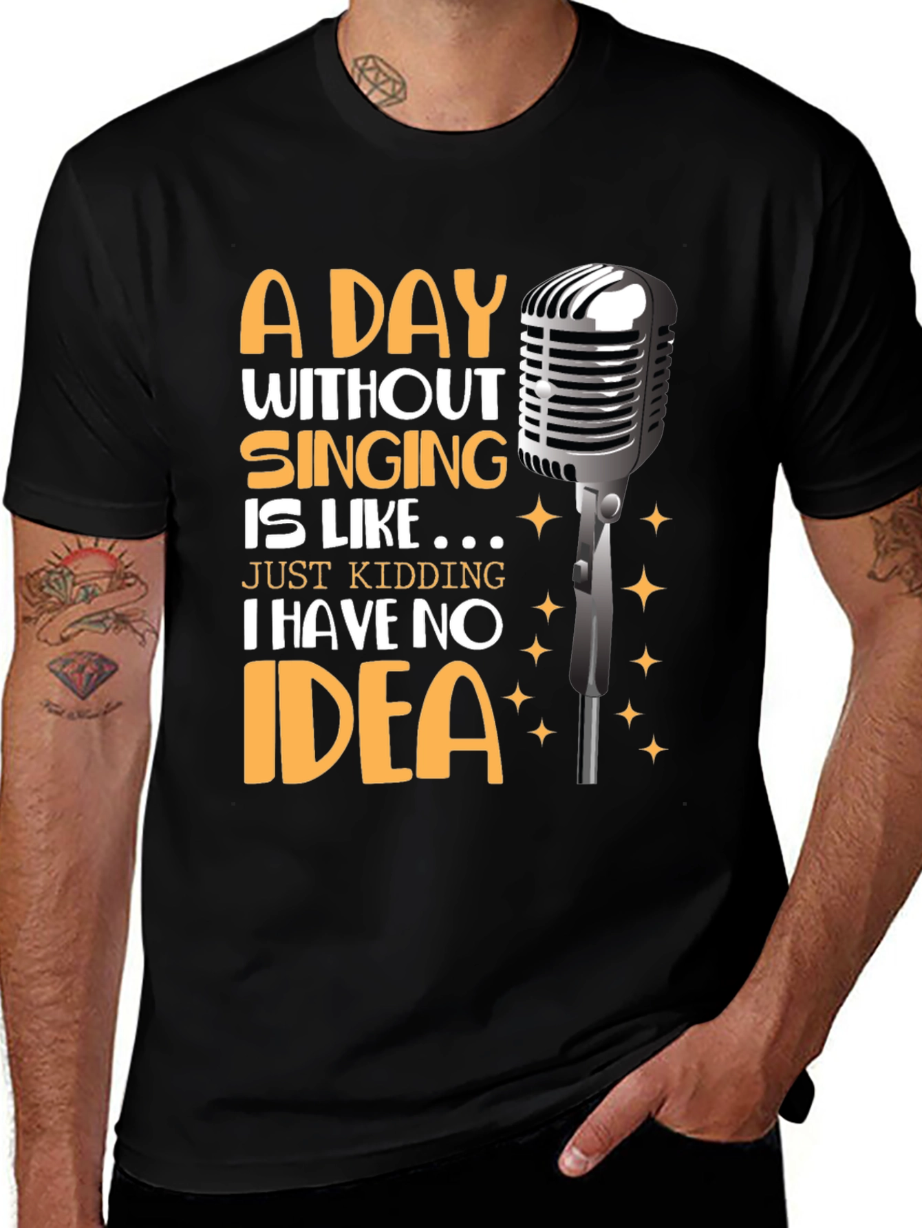 Variant 21 of A Day Without Singing Funny Musician T-Shirt