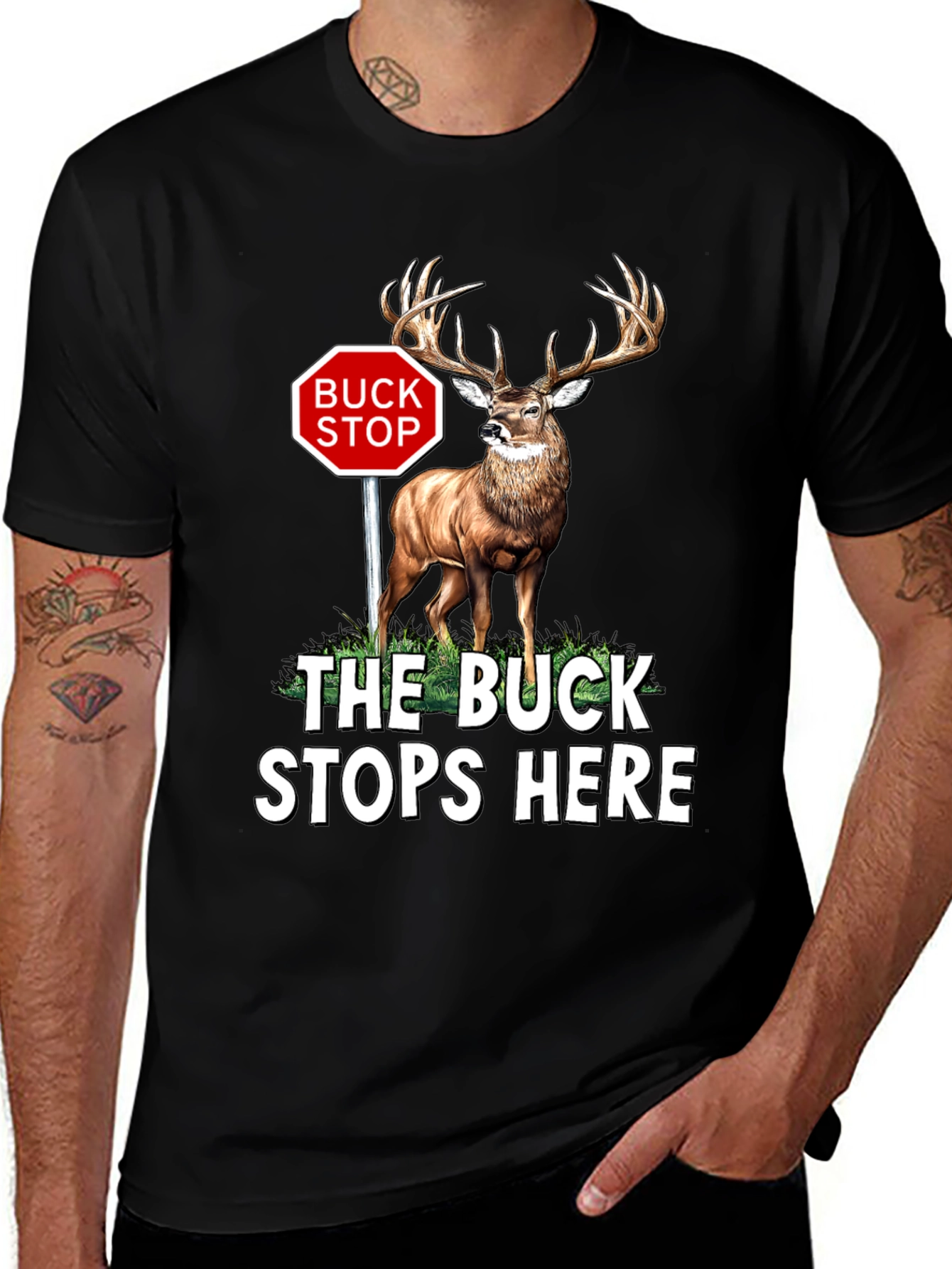 Buck Stops Here Novelty T-Shirt