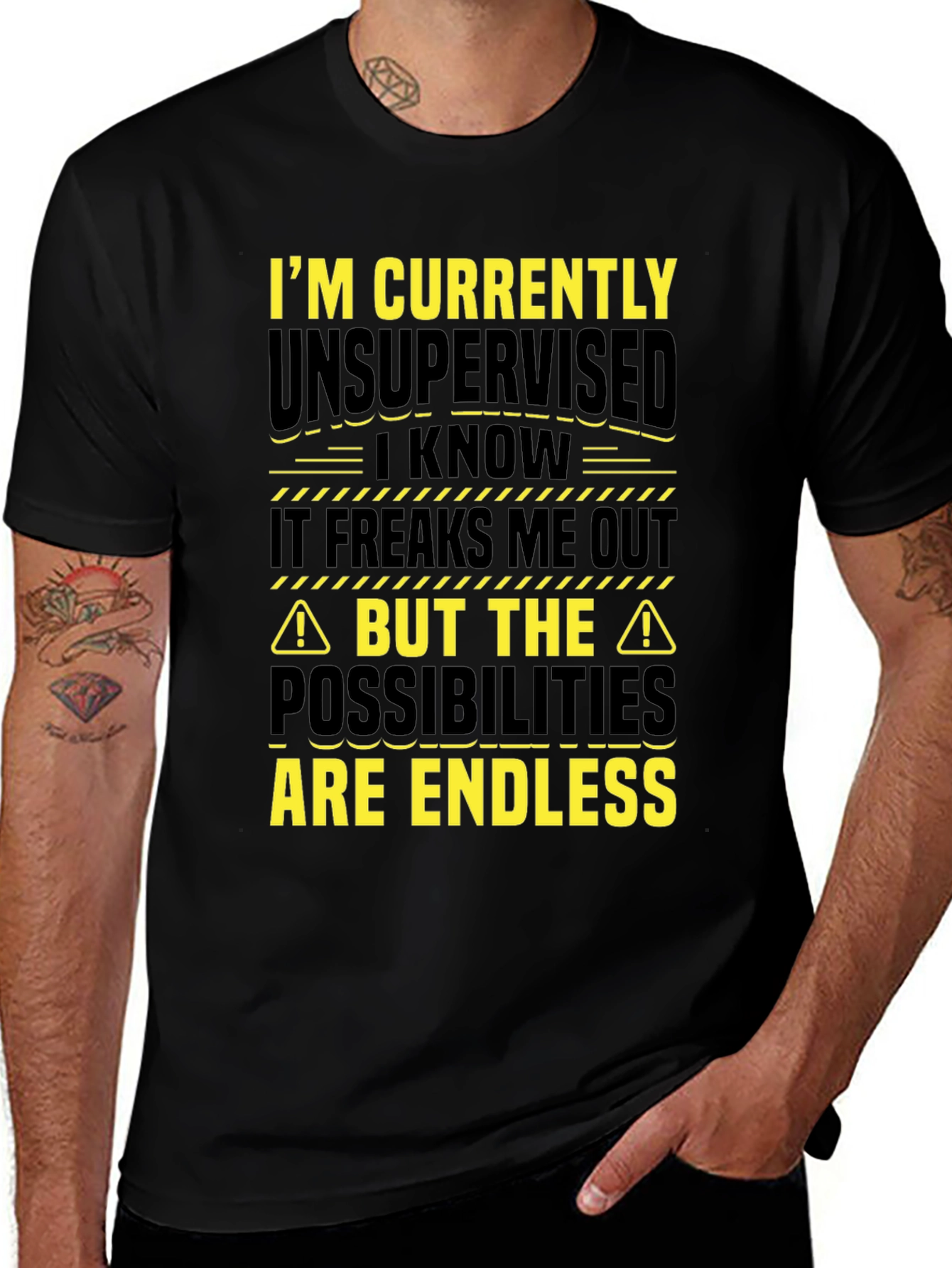 Variant 13 of Unsupervised T-Shirt - Funny Sarcastic Novelty Tee