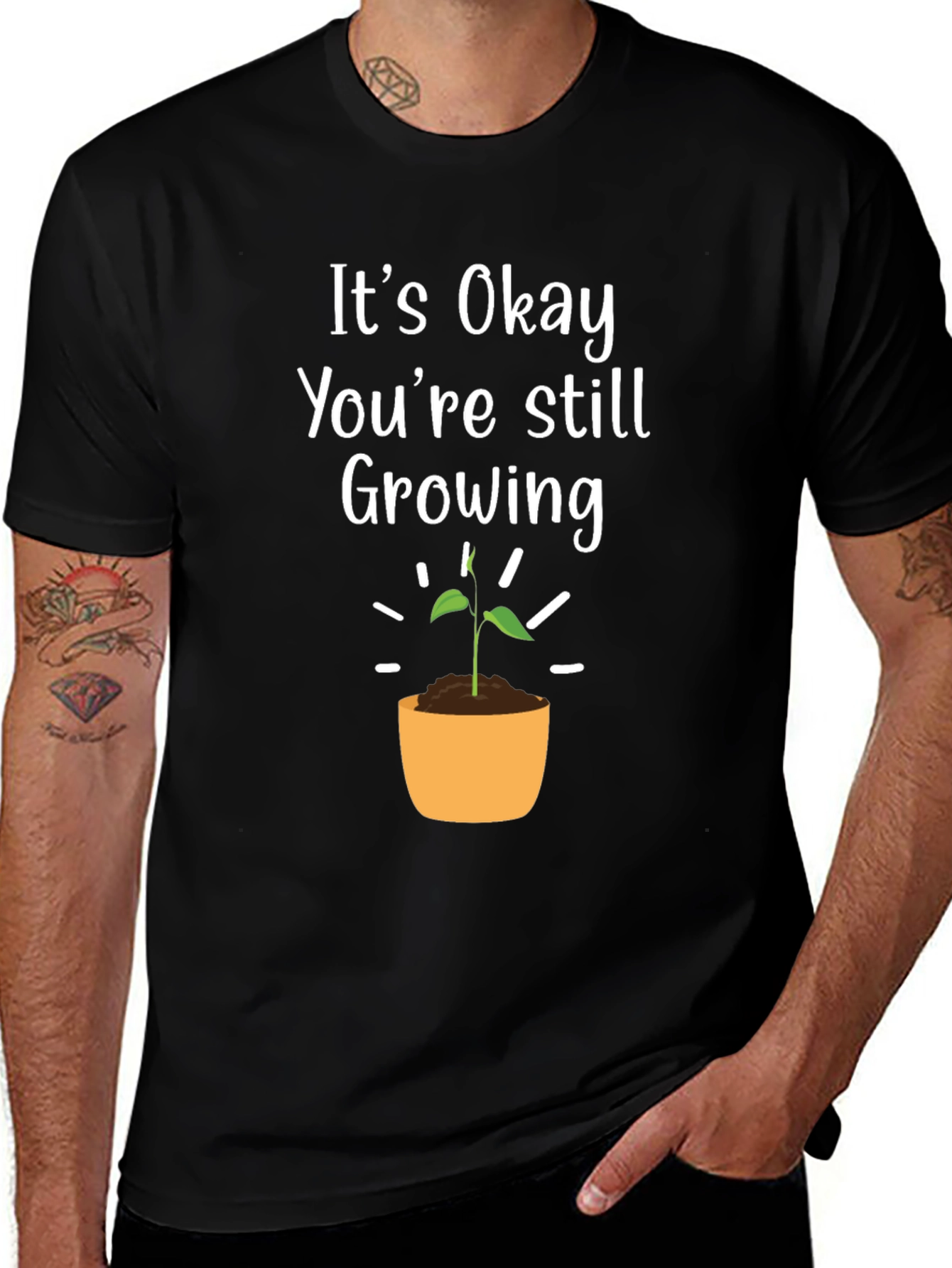 Variant 30 of It's Okay You're Still Growing T-Shirt
