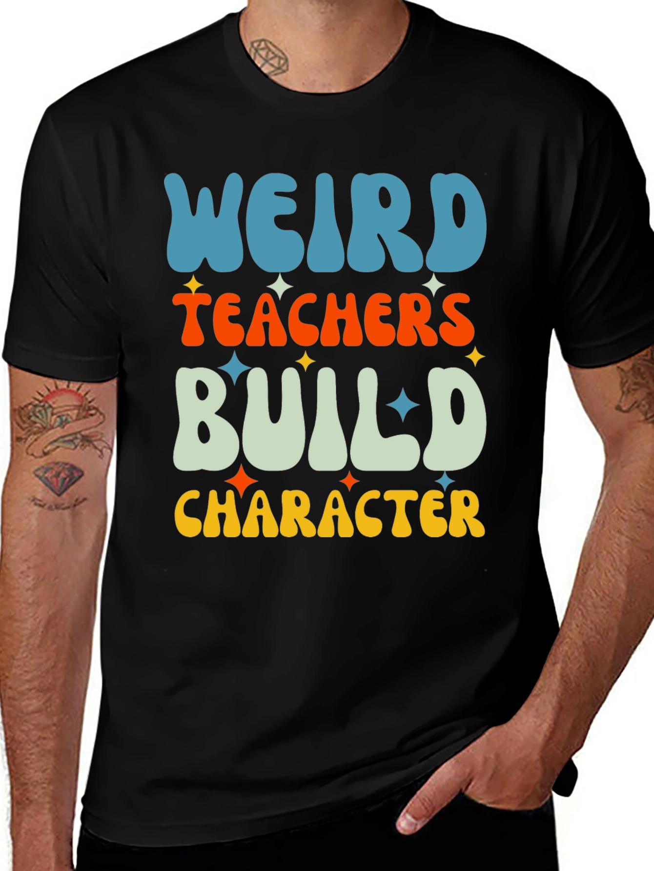 Variant 10 of Weird Teachers Build Character Graphic Tee