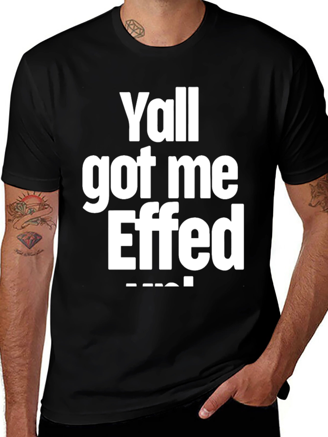 Variant 26 of Y'all Got Me Effed Up Graphic Tee - Black