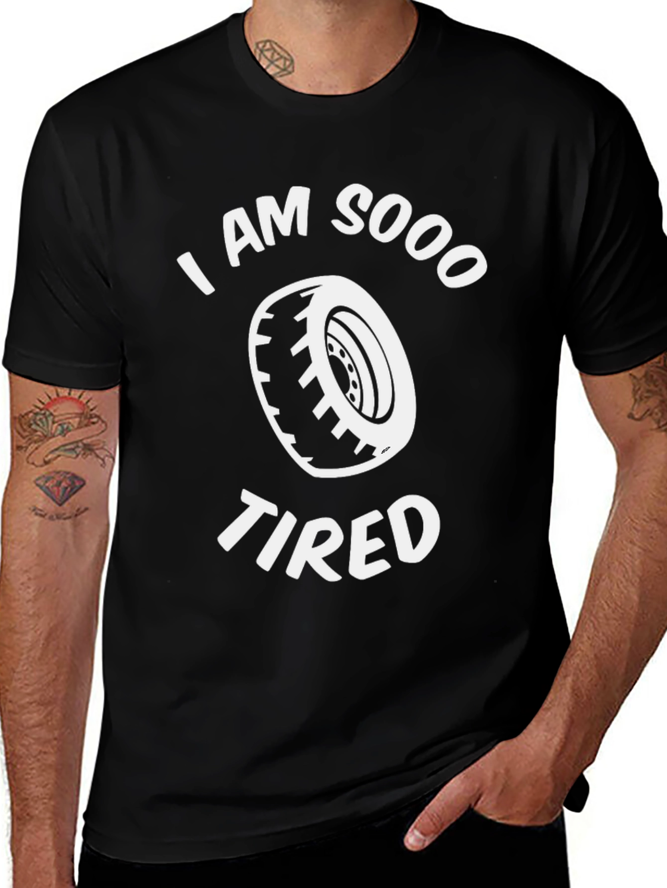 Variant 27 of I Am Sooo Tired Funny Tire Pun T-Shirt