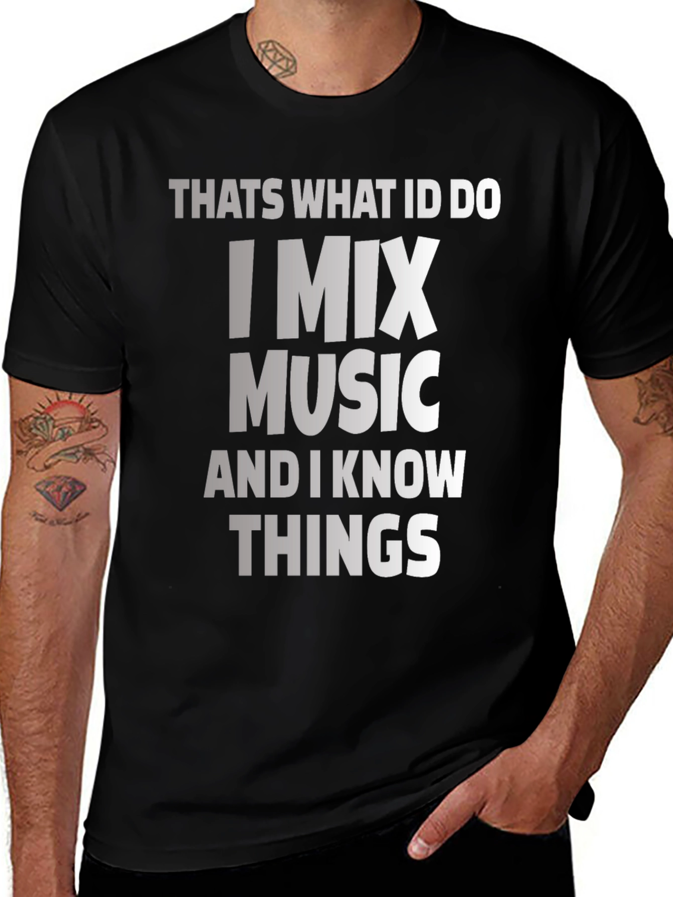 Variant 3 of I Mix Music And I Know Things - Graphic T-Shirt