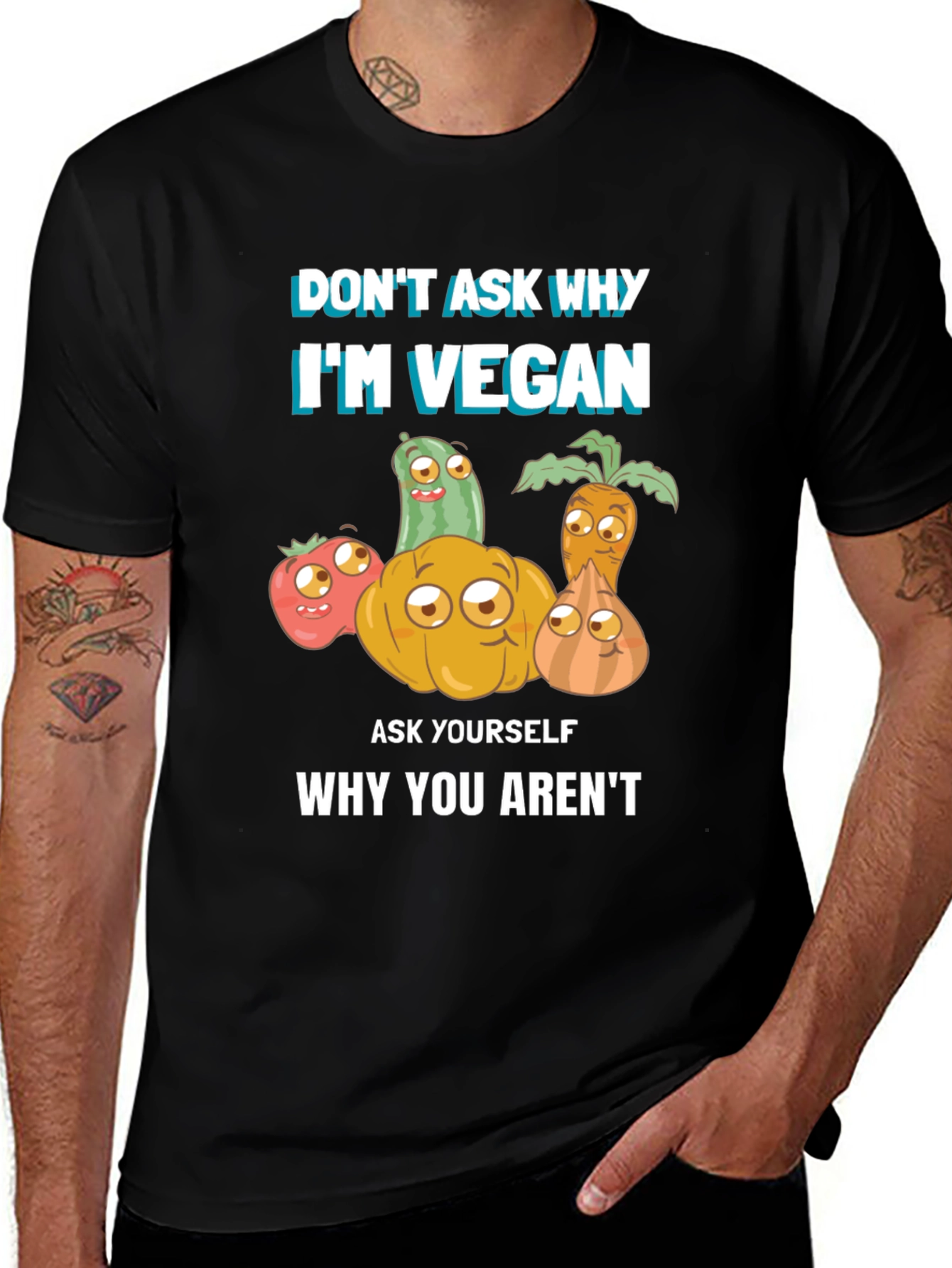 Variant 12 of Vegan T-Shirt - Don't Ask Why, Be Vegan!