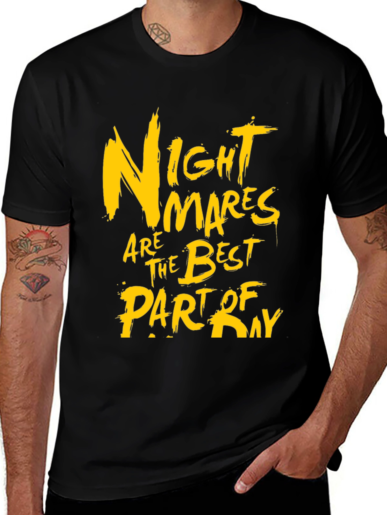 Variant 21 of Nightmares Are The Best Part Of Day Graphic T-Shirt