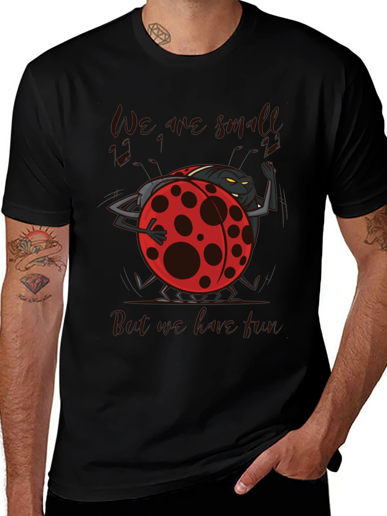 We are Small but We Love Fun Ladybug T-Shirt