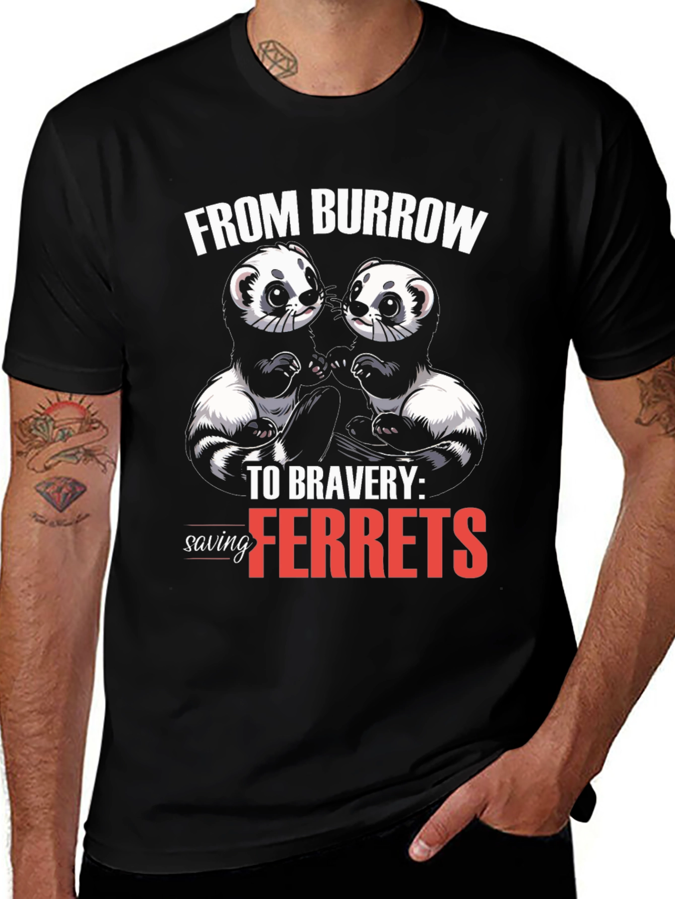 Variant 5 of Ferret Lover Graphic T-Shirt - From Burrow To Bravery Tee