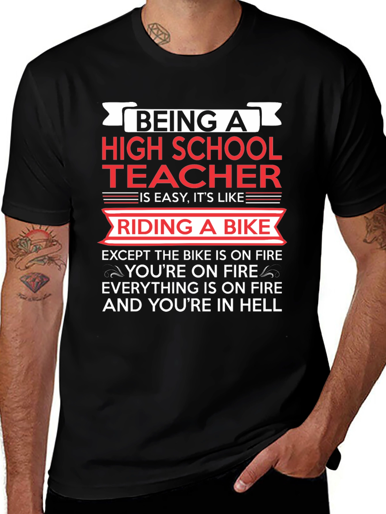 Variant 15 of High School Teacher Bike On Fire T-Shirt