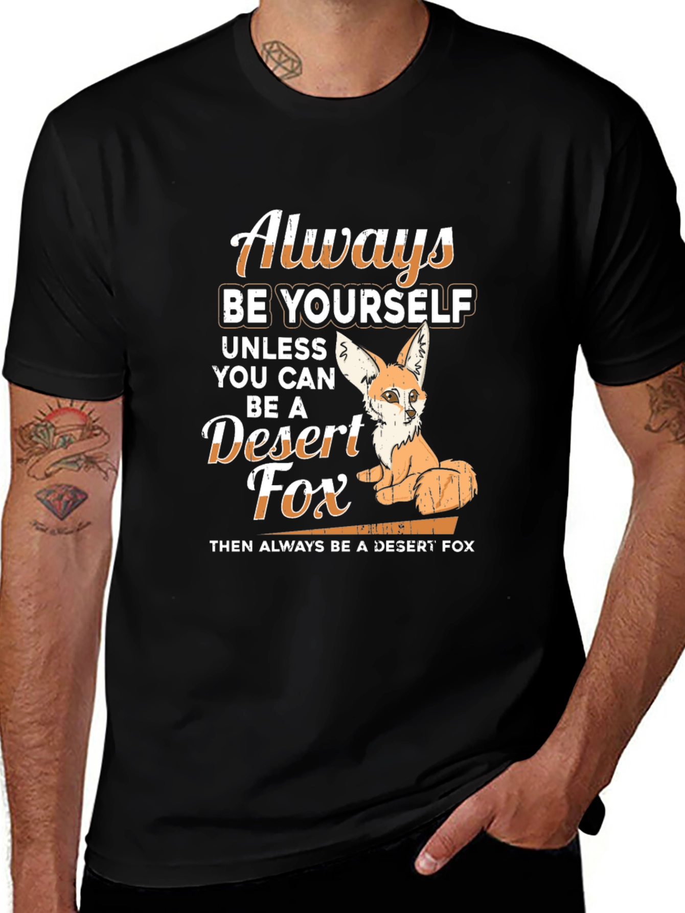 Desert Fox Graphic Tee - Always Be Yourself T-Shirt