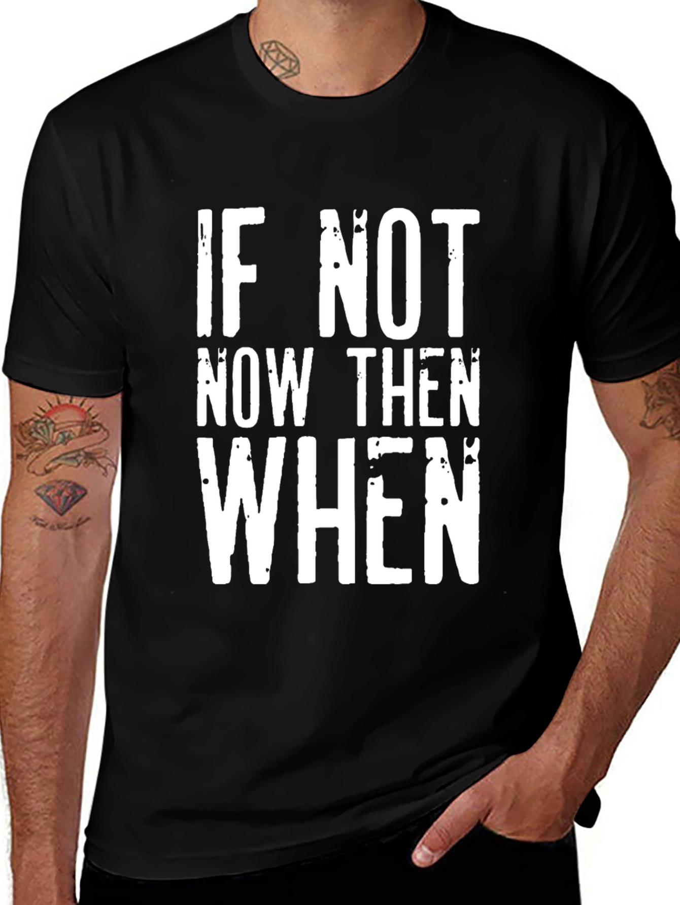 Variant 28 of If Not Now Then When Graphic Tee