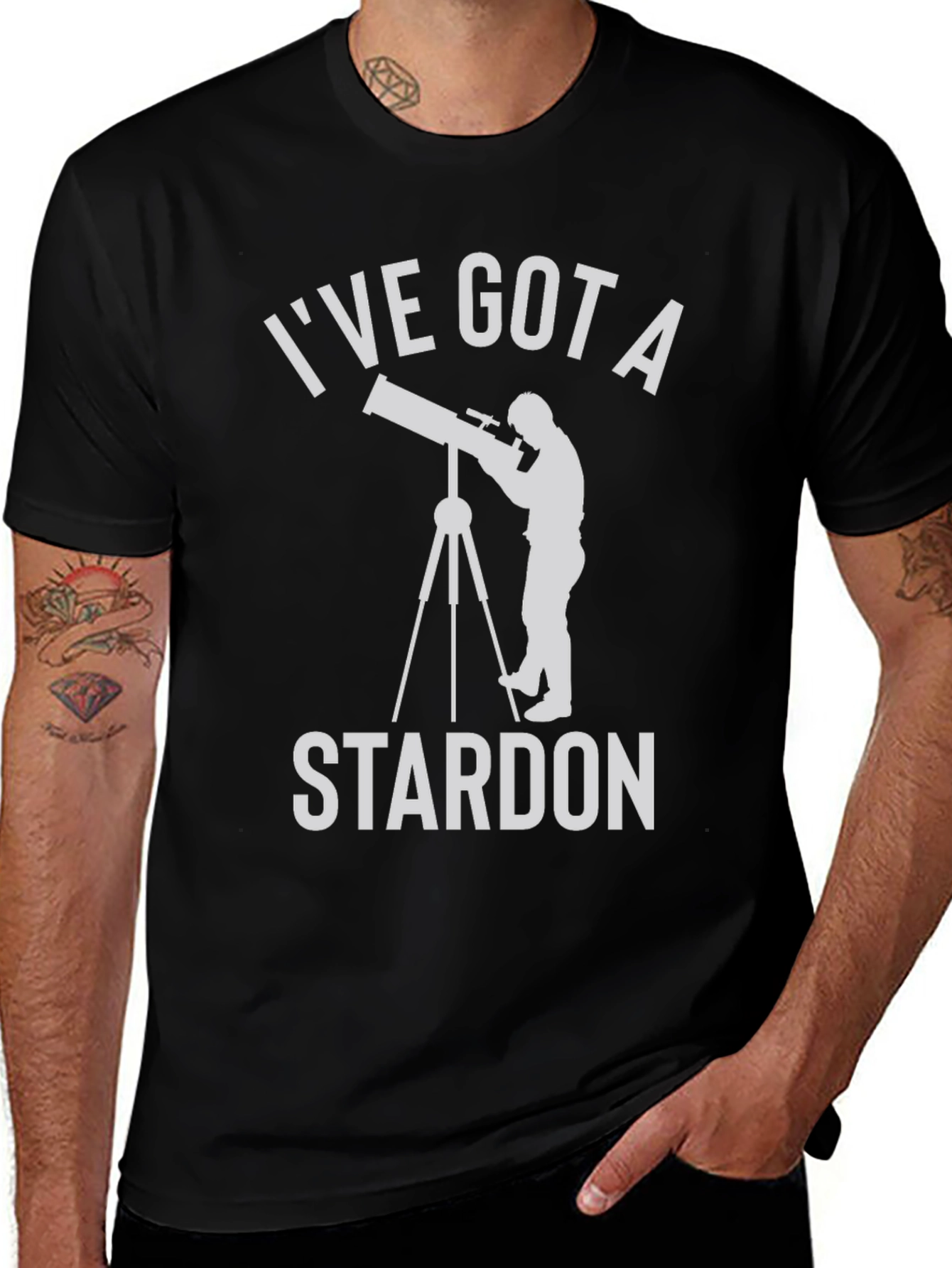I've Got A Stardon T-Shirt - Astronomy Humor Tee