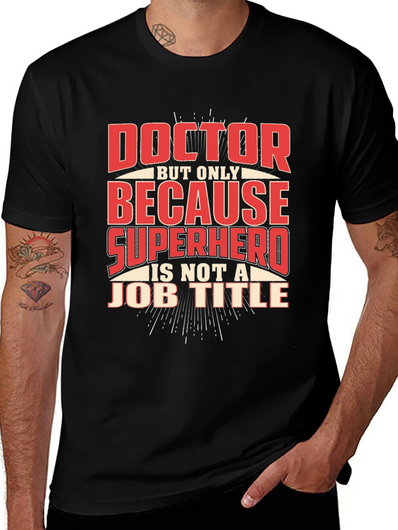 Variant 4 of Doctor Superhero Job Title Novelty T-Shirt