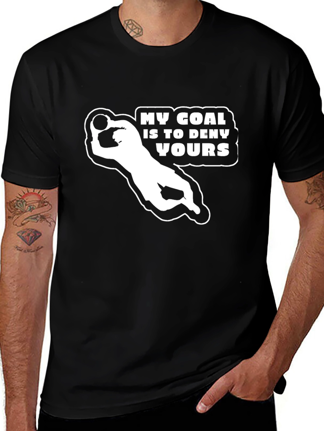 My Goal is to Deny Yours - Black T-Shirt